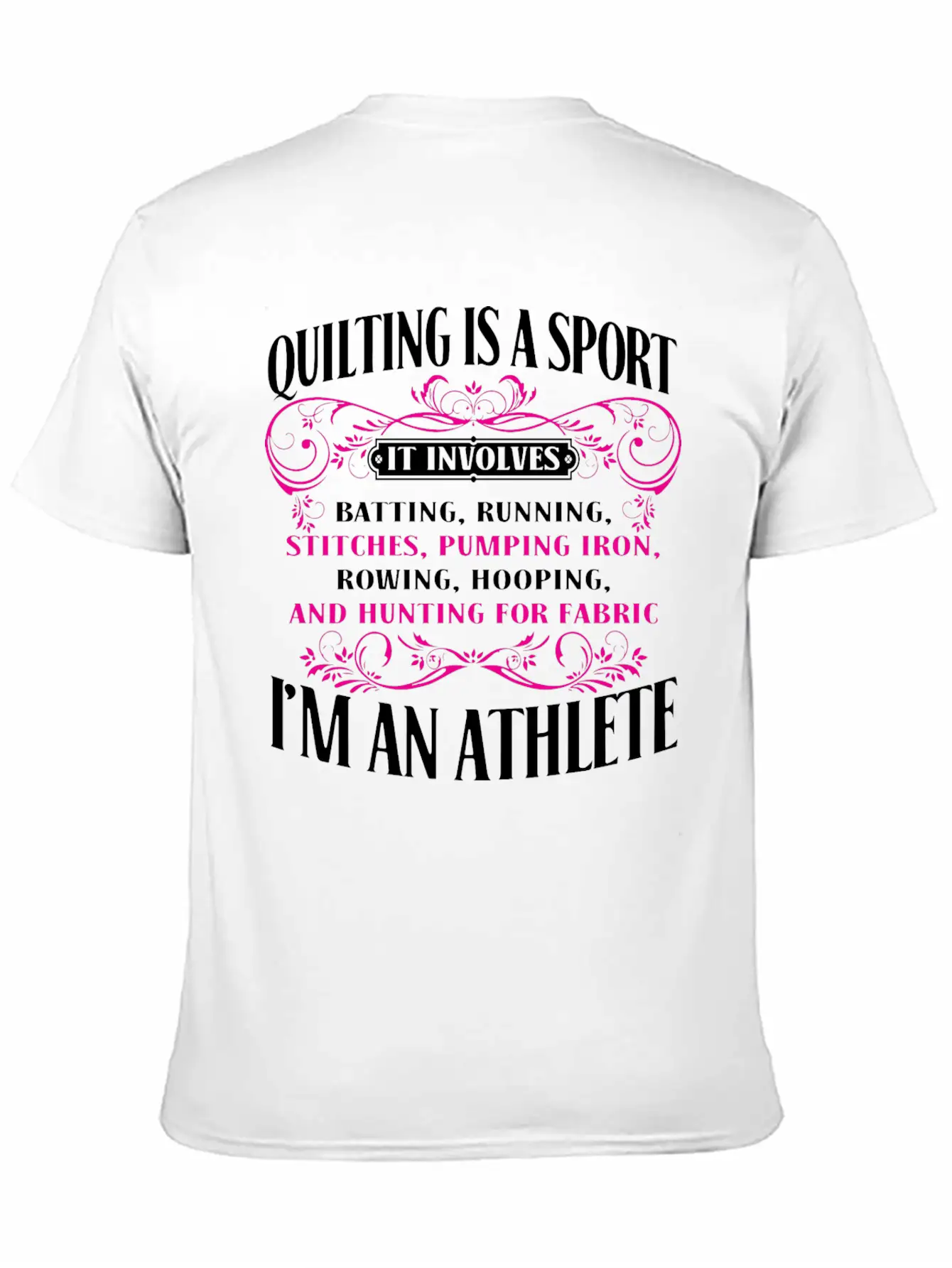 Athlete - Athlete - Quilting Is A Sport I'm An A Basic Graphic T-Shirt – Daily Comfort In Soft Cotton