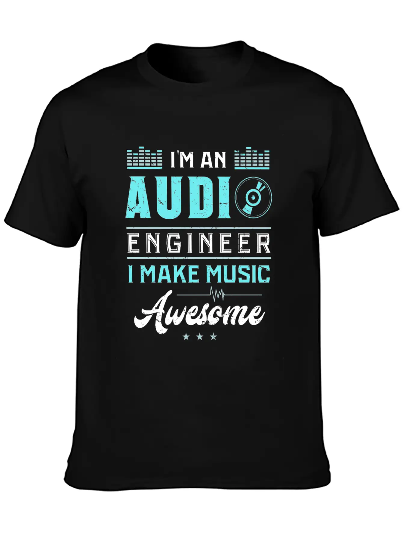 AUDIO ENGINEER: Awesome Music Stylish Everyday T-Shirt – Unisex Basic Cotton Tee