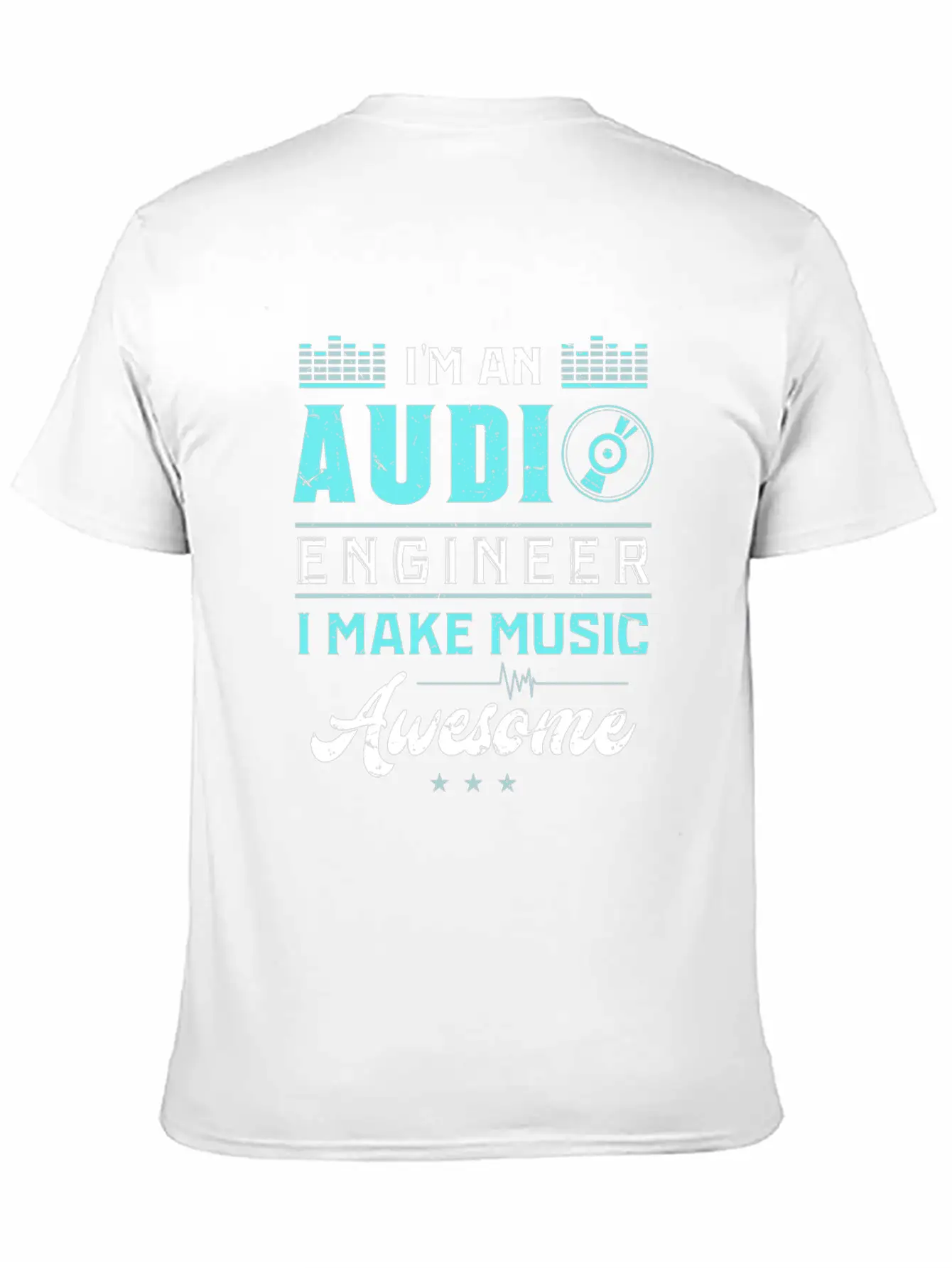 AUDIO ENGINEER: Awesome Music Stylish Everyday T-Shirt – Unisex Basic Cotton Tee
