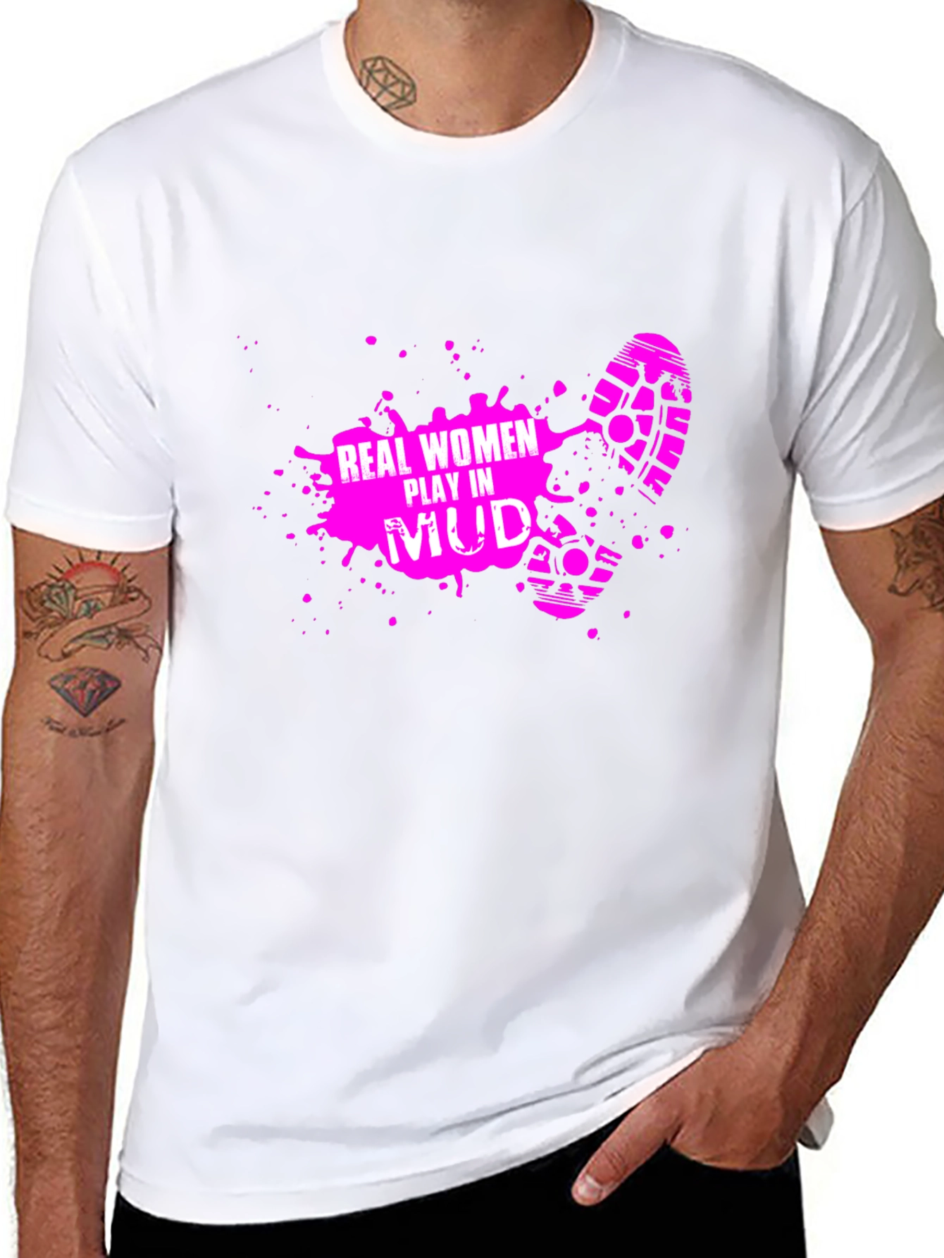 Real Women Play in Mud T-Shirt