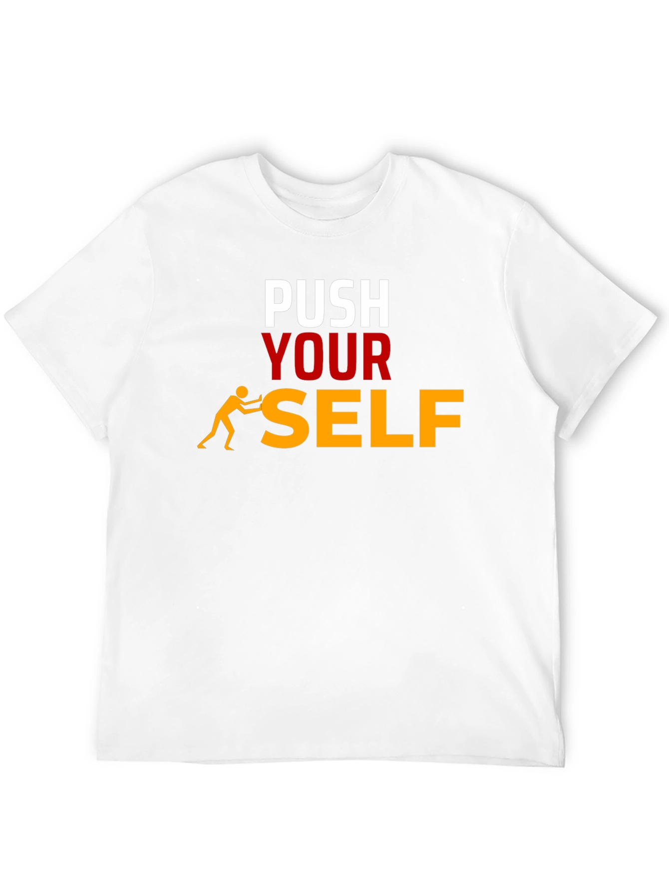Push Yourself Graphic T-Shirt - Motivational Tee