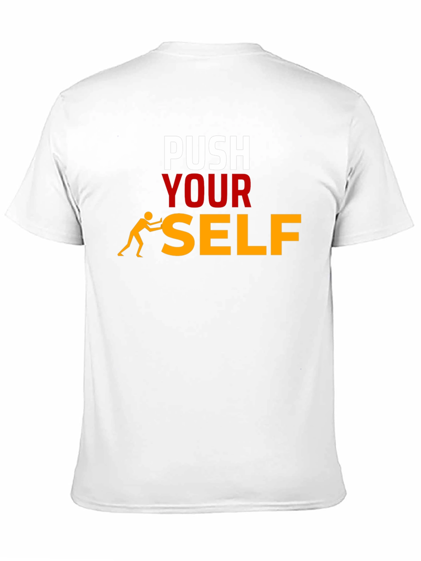 Push Yourself Graphic T-Shirt - Motivational Tee