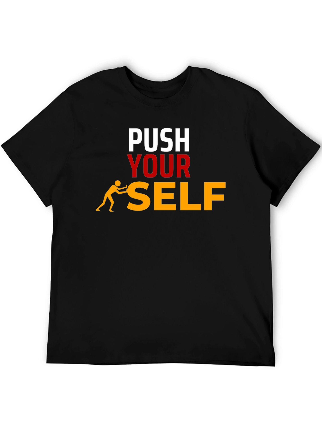 Push Yourself Graphic T-Shirt - Motivational Tee