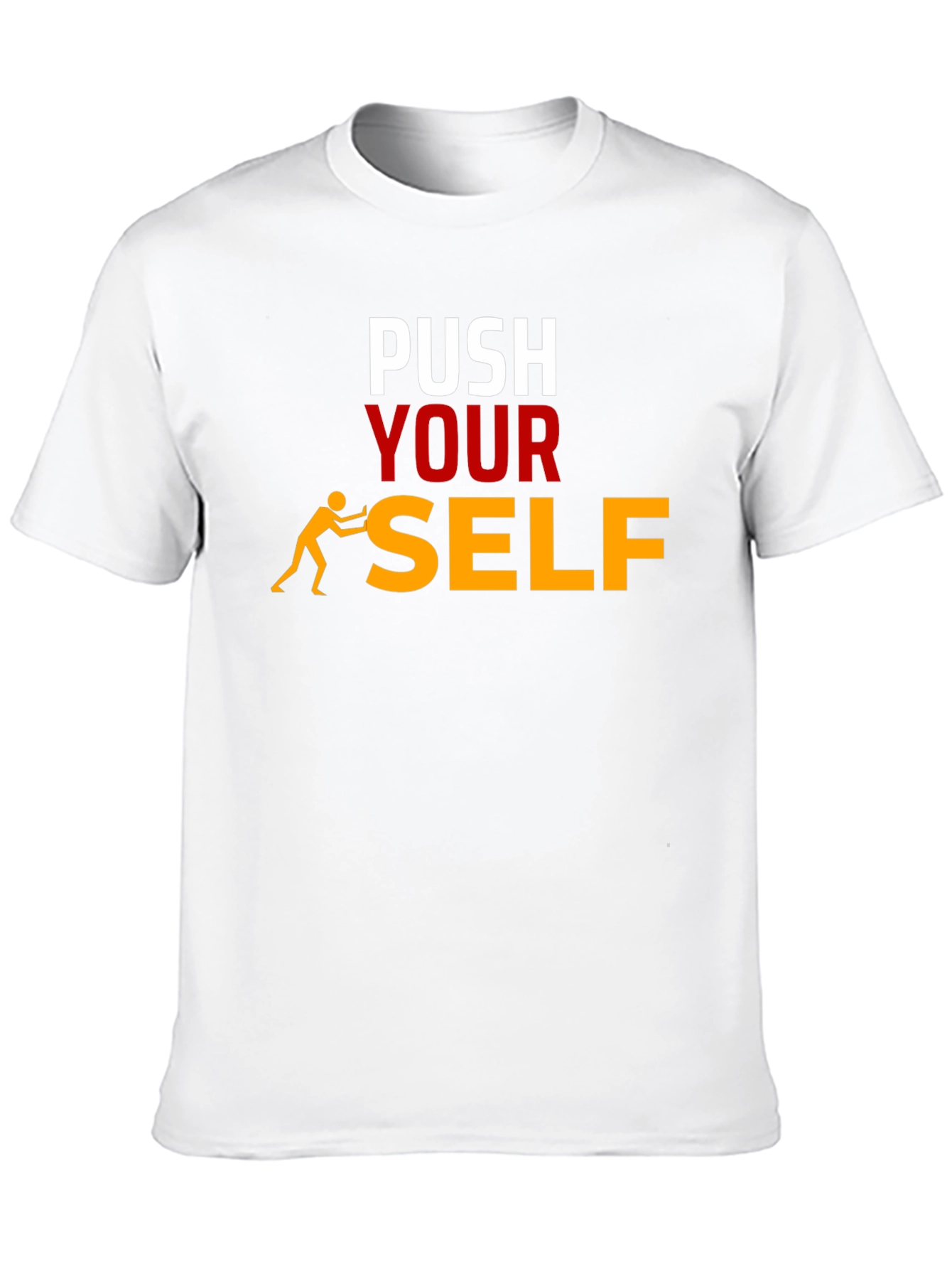 Push Yourself Graphic T-Shirt - Motivational Tee