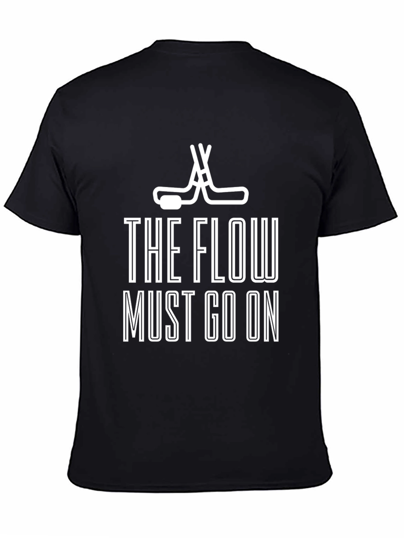 The Flow Must Go On Hockey T-Shirt