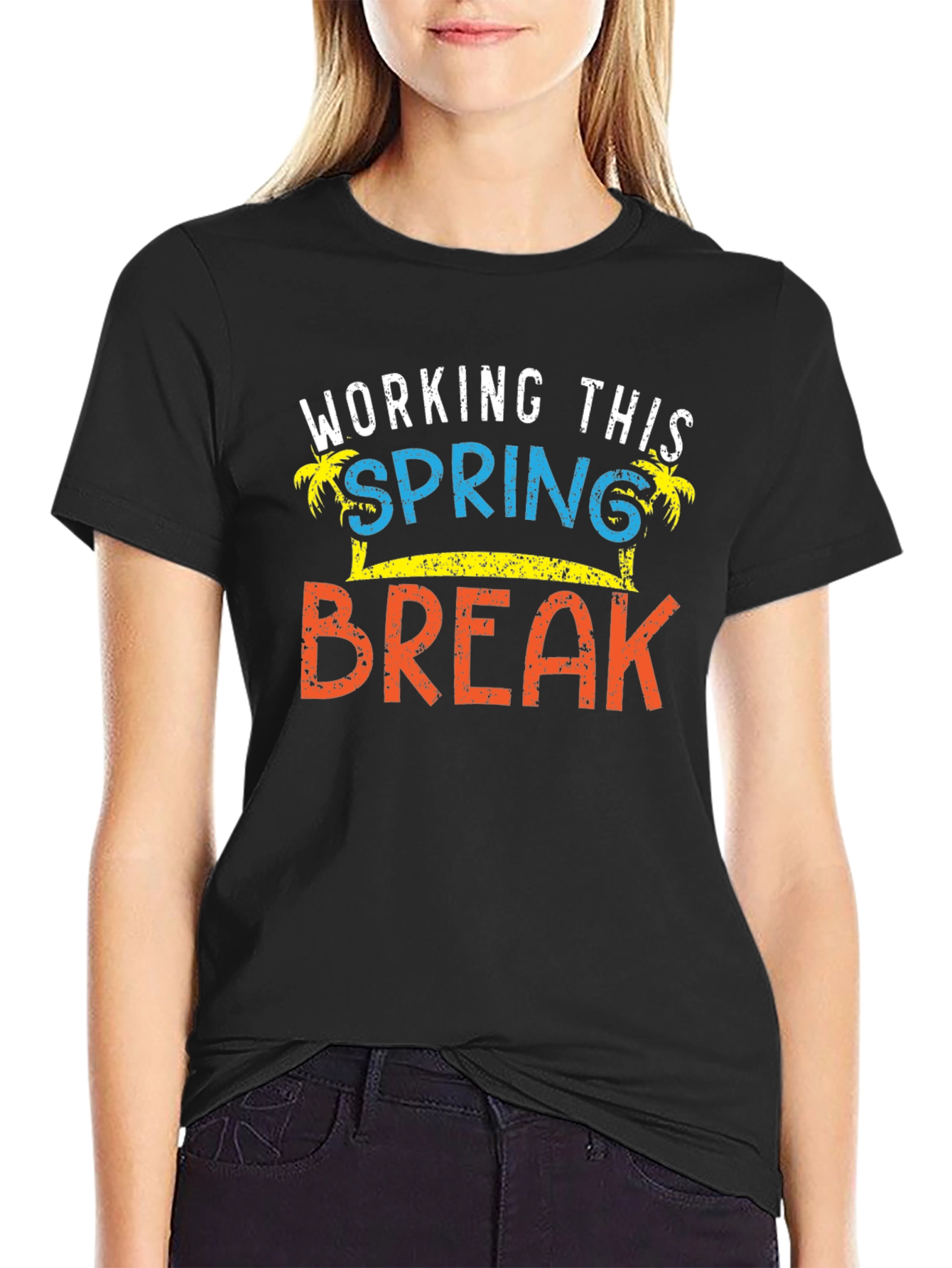 Working This Spring Break T-Shirt