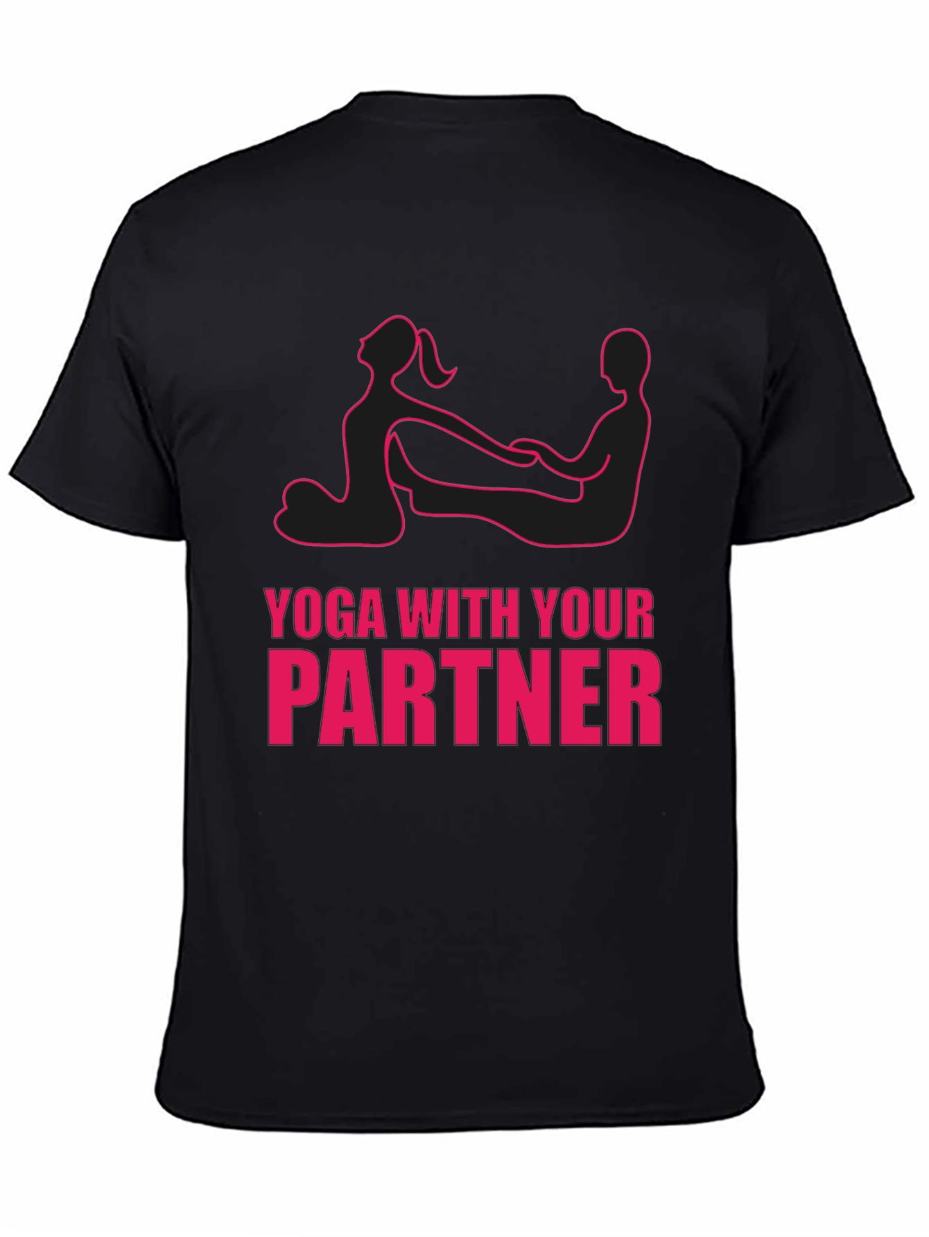 Yoga with Your Partner Funny Graphic Tee