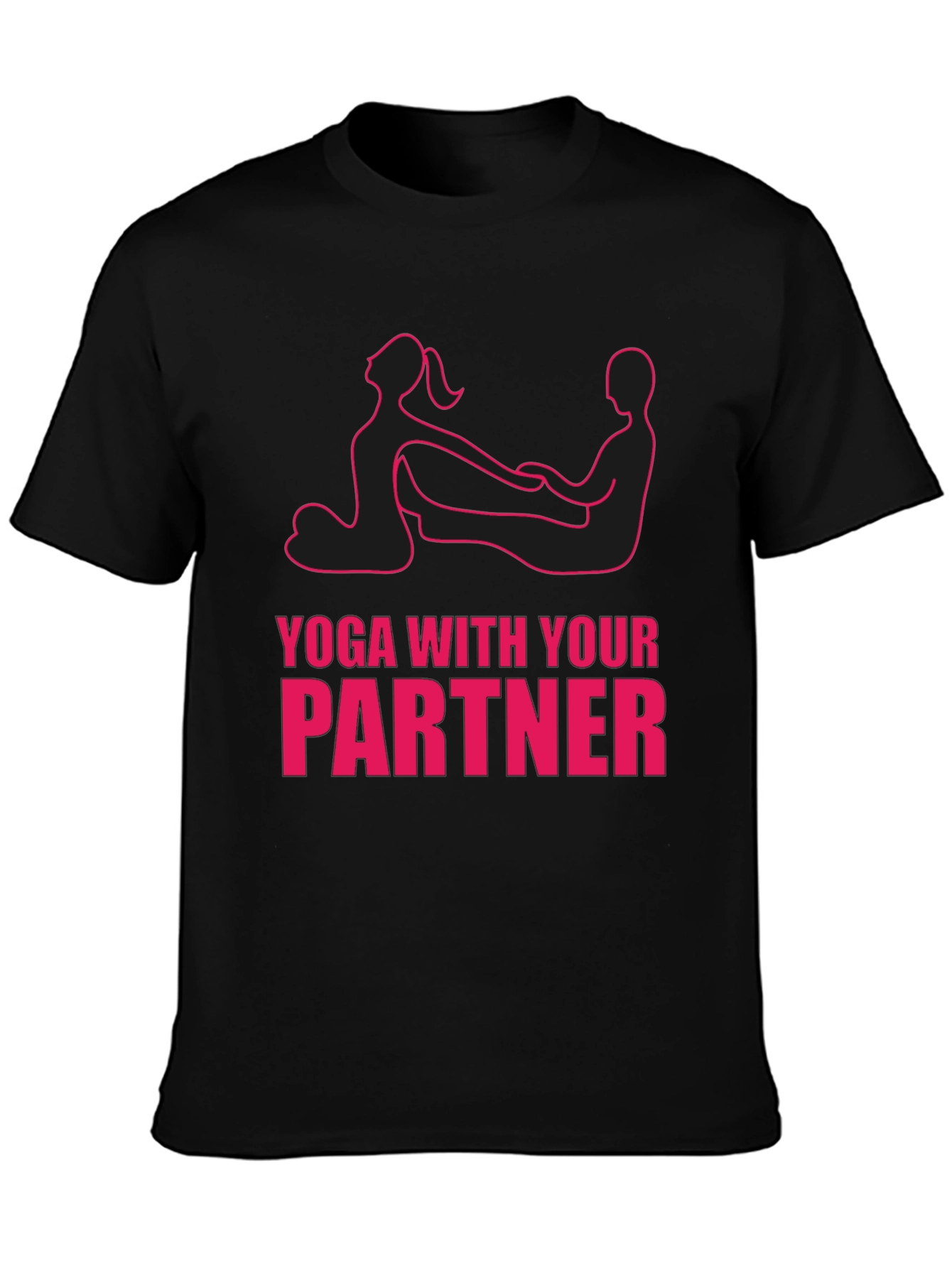 Yoga with Your Partner Funny Graphic Tee