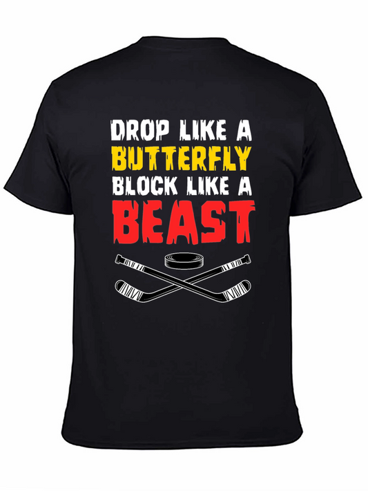 Hockey T-Shirt - Drop Like A Butterfly Block Like a Beast