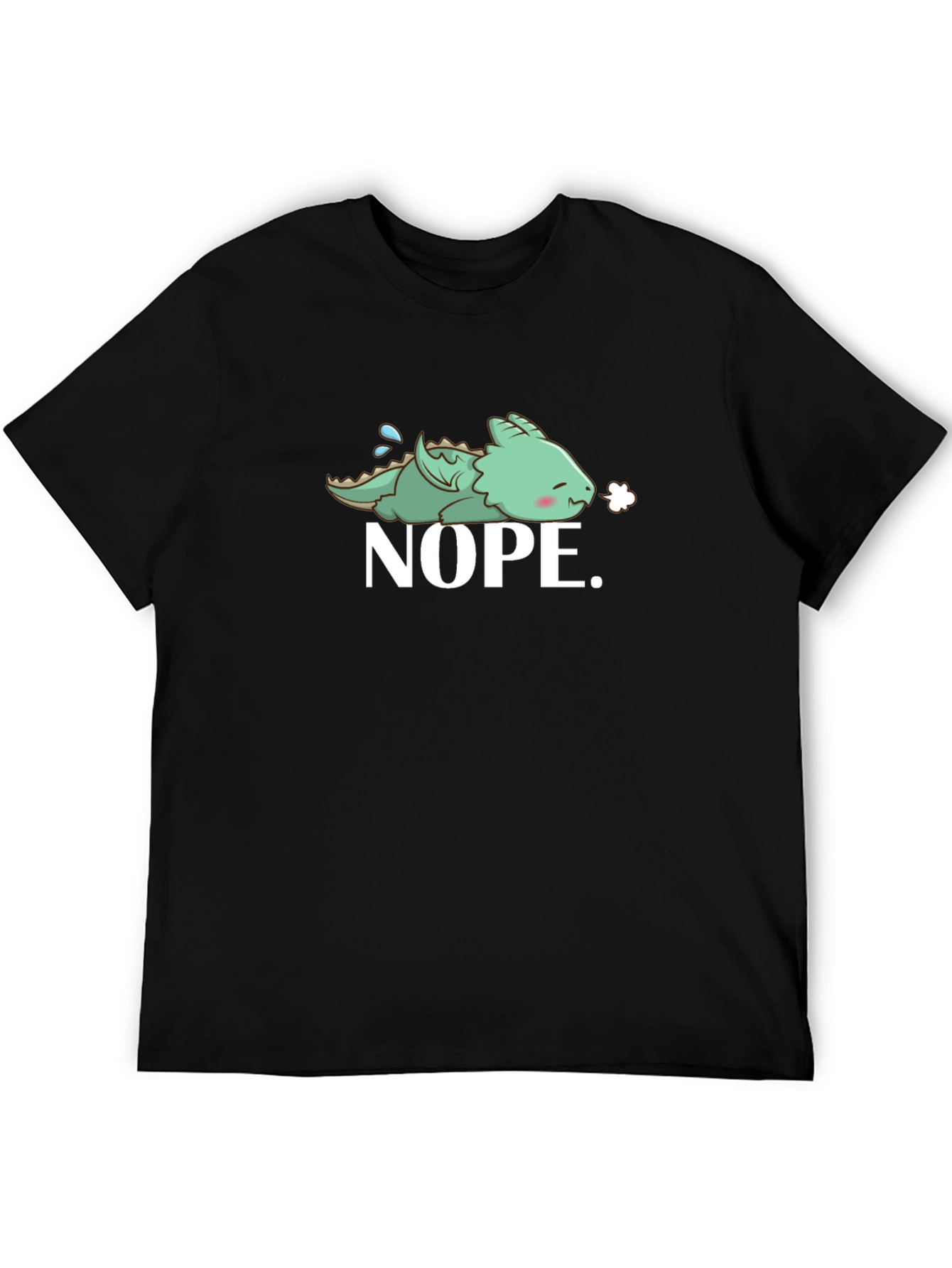 Nope Dragon T-Shirt - Funny Graphic Tee
