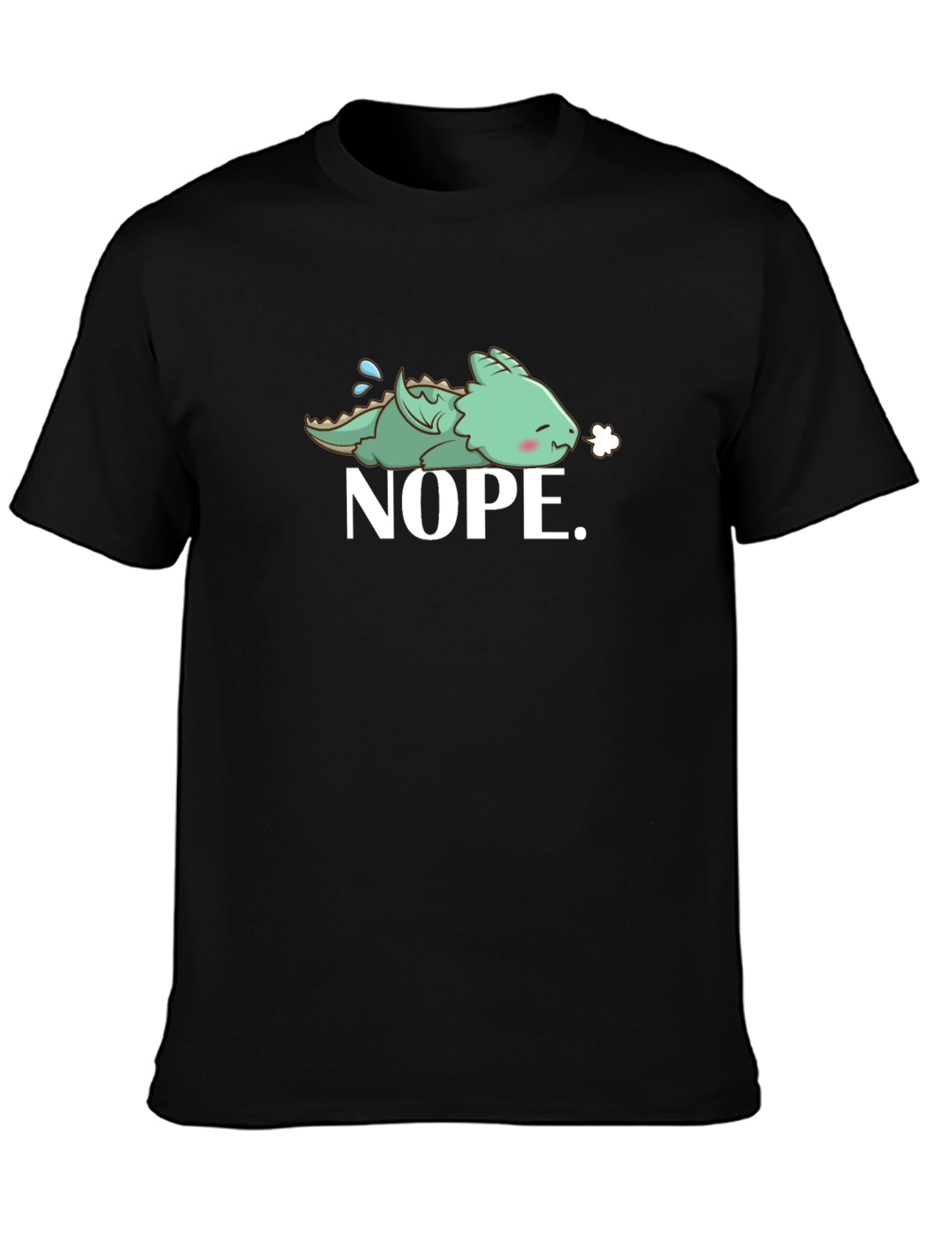 Nope Dragon T-Shirt - Funny Graphic Tee