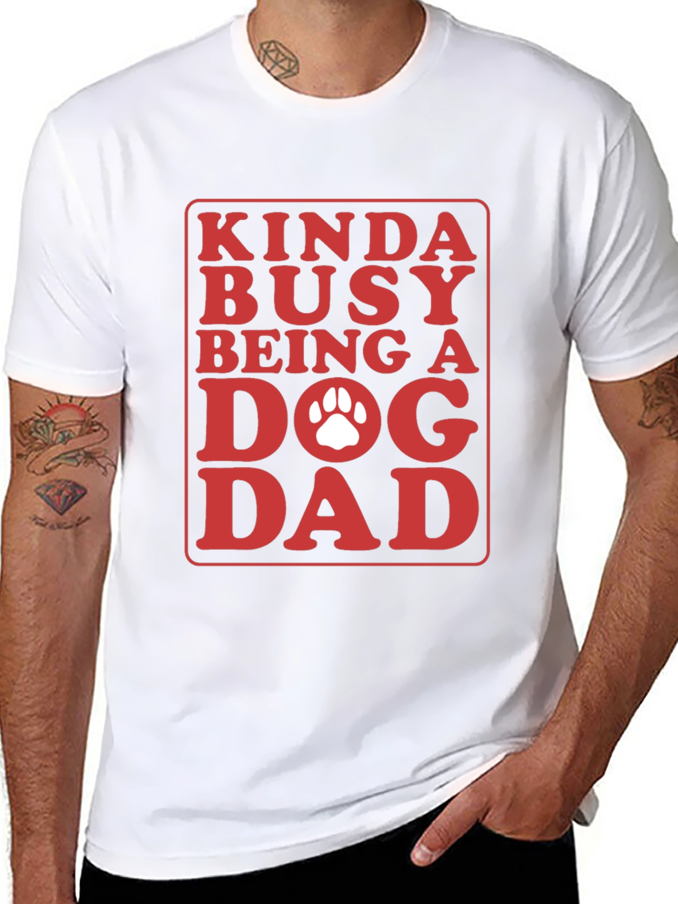 Kinda Busy Dog Dad Graphic T-Shirt