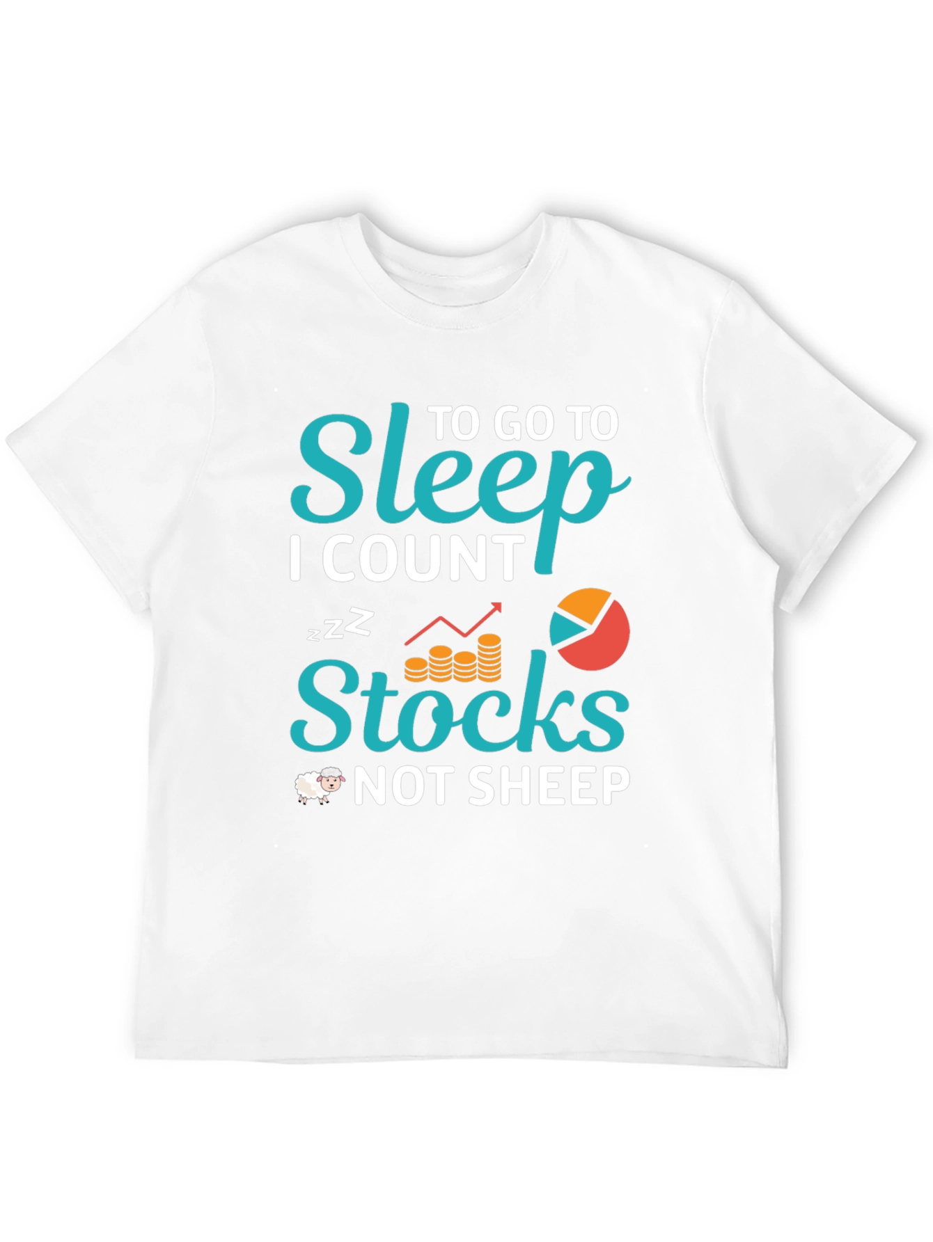 Sleep Stocks T-Shirt - Trader Humor Tee