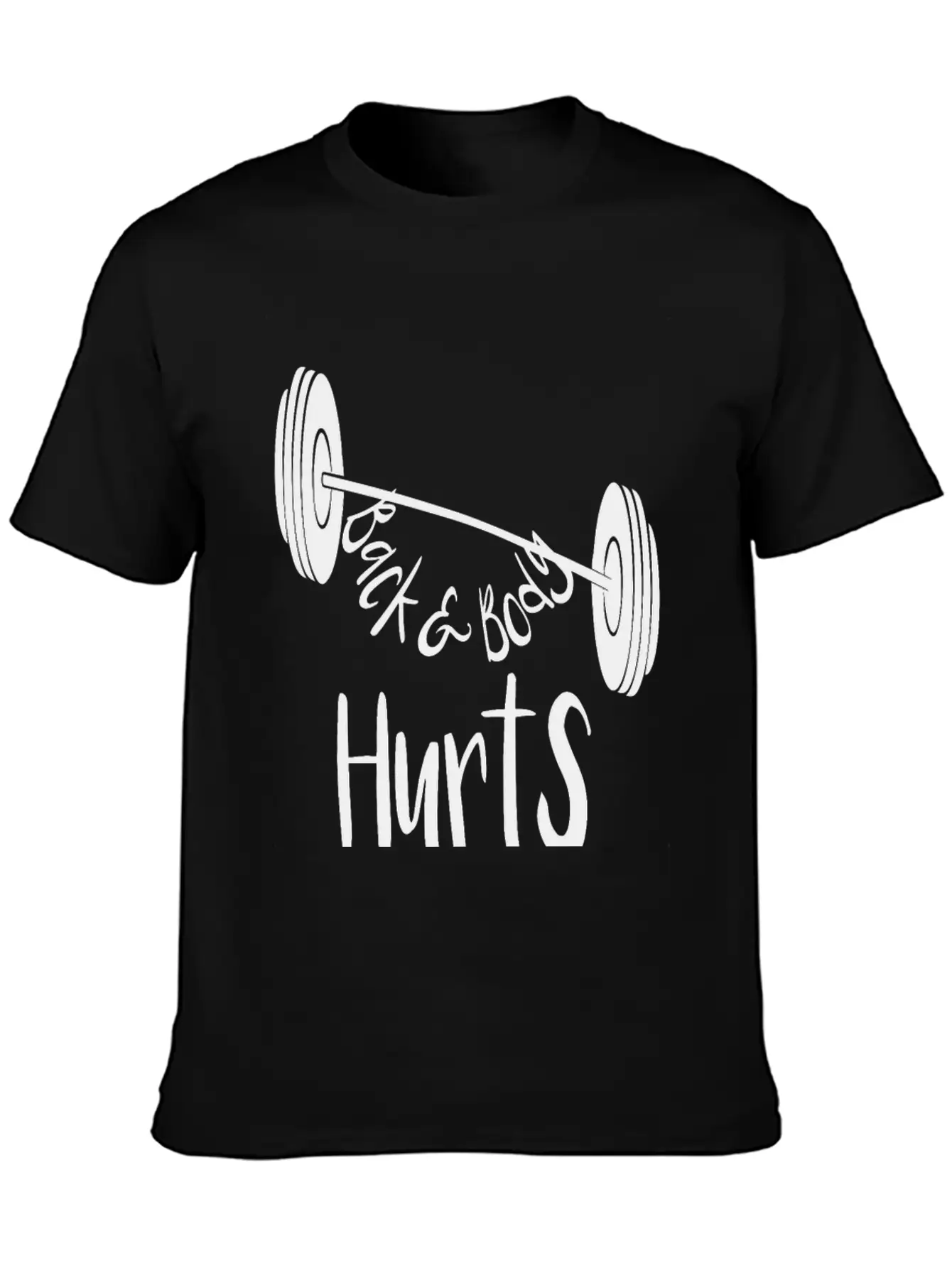 Back And Body Hurt Stylish Everyday T-Shirt – Unisex Basic Cotton Tee