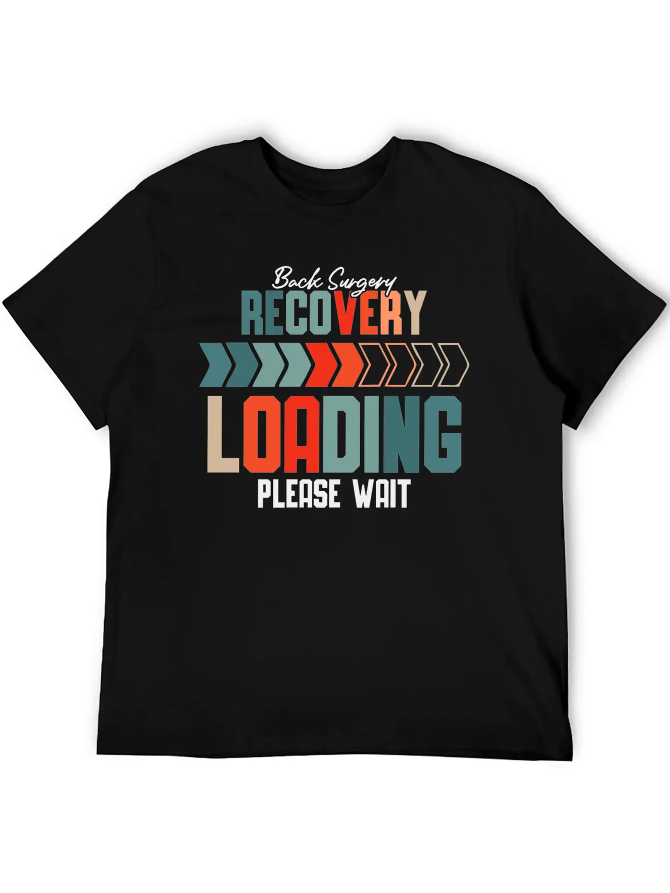 Back Surgery Recovery Loading Please Wait 5 Unisex Short Sleeve Soft Cotton T-Shirt – Casual Everyday Wear