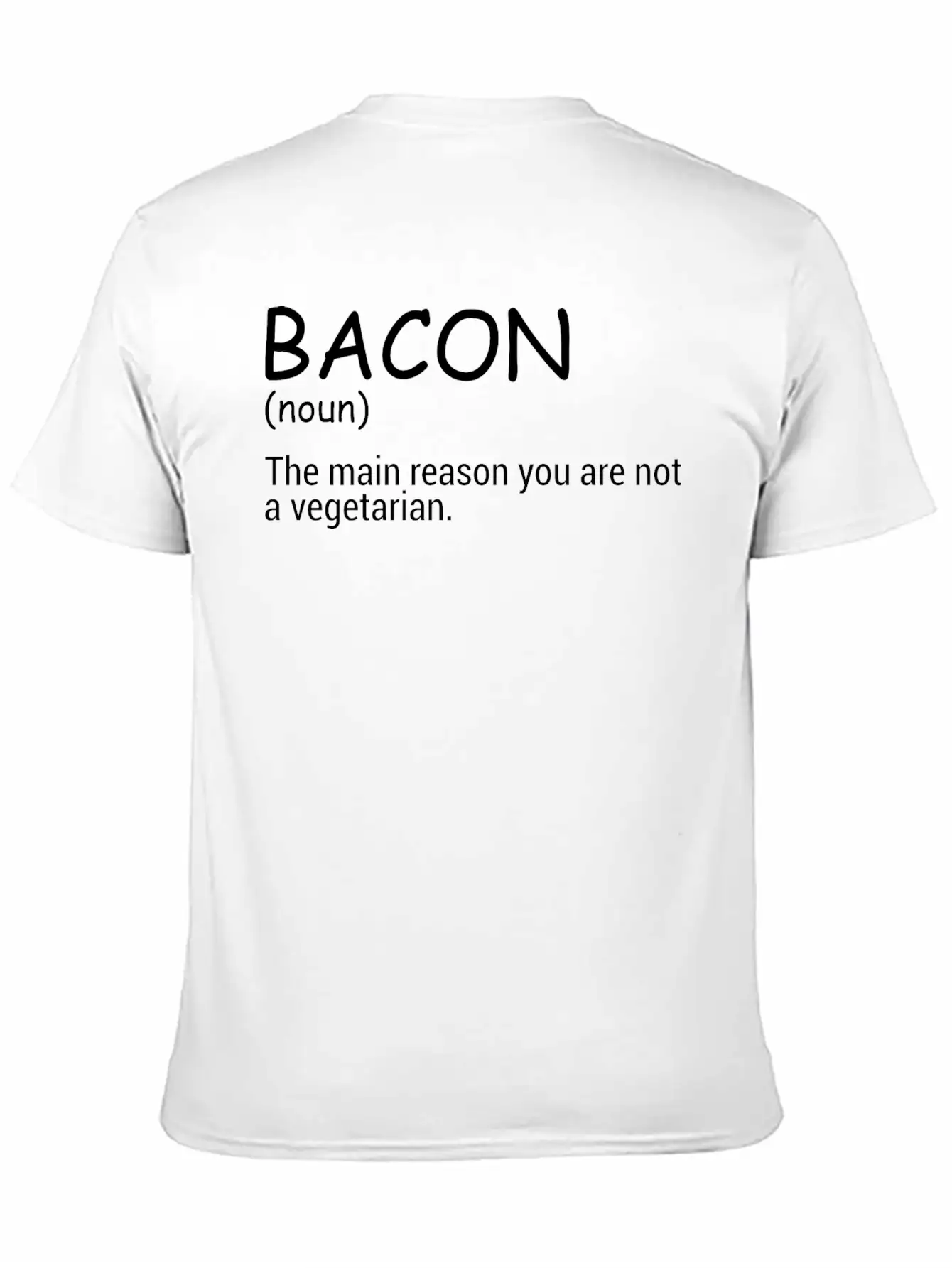 Bacon The Main Reason You Are Not A Vegetarian Comfortable Minimalist Graphic Tee – Summer Style Essential