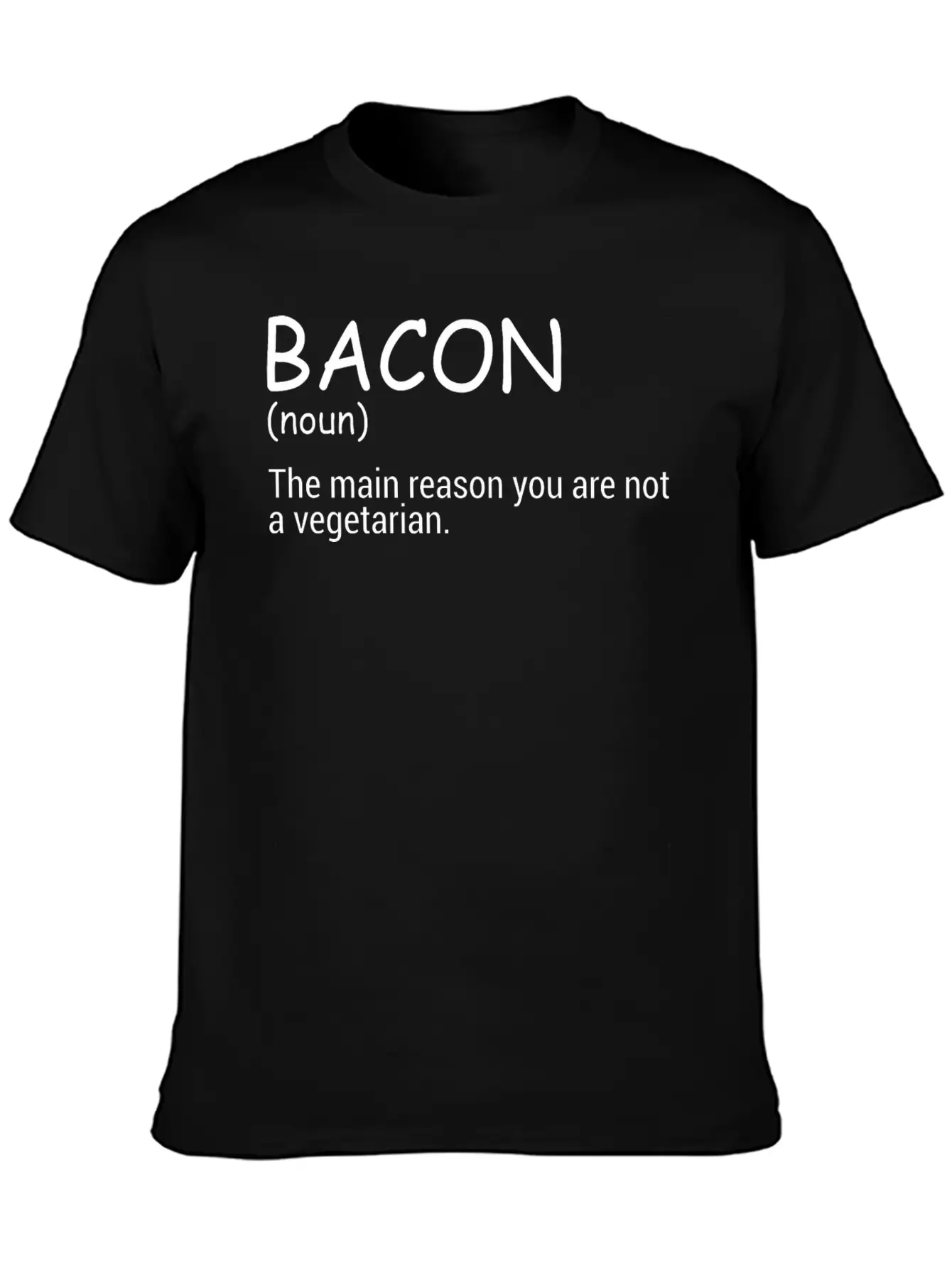 Bacon The Main Reason You Are Not A Vegetarian Comfortable Minimalist Graphic Tee – Summer Style Essential