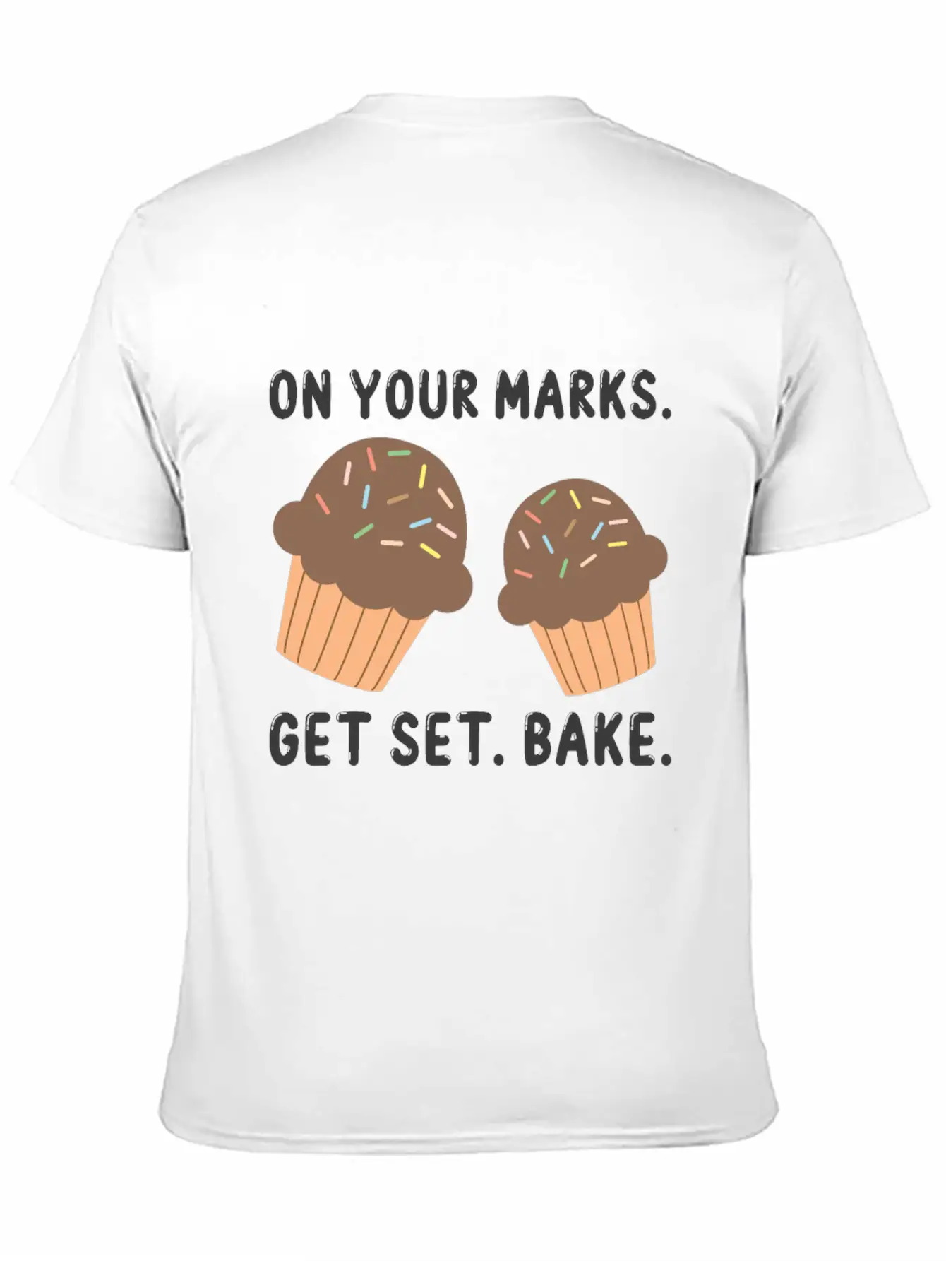 Bake On Your Mark Unisex Short Sleeve Soft Cotton T-Shirt – Casual Everyday Wear