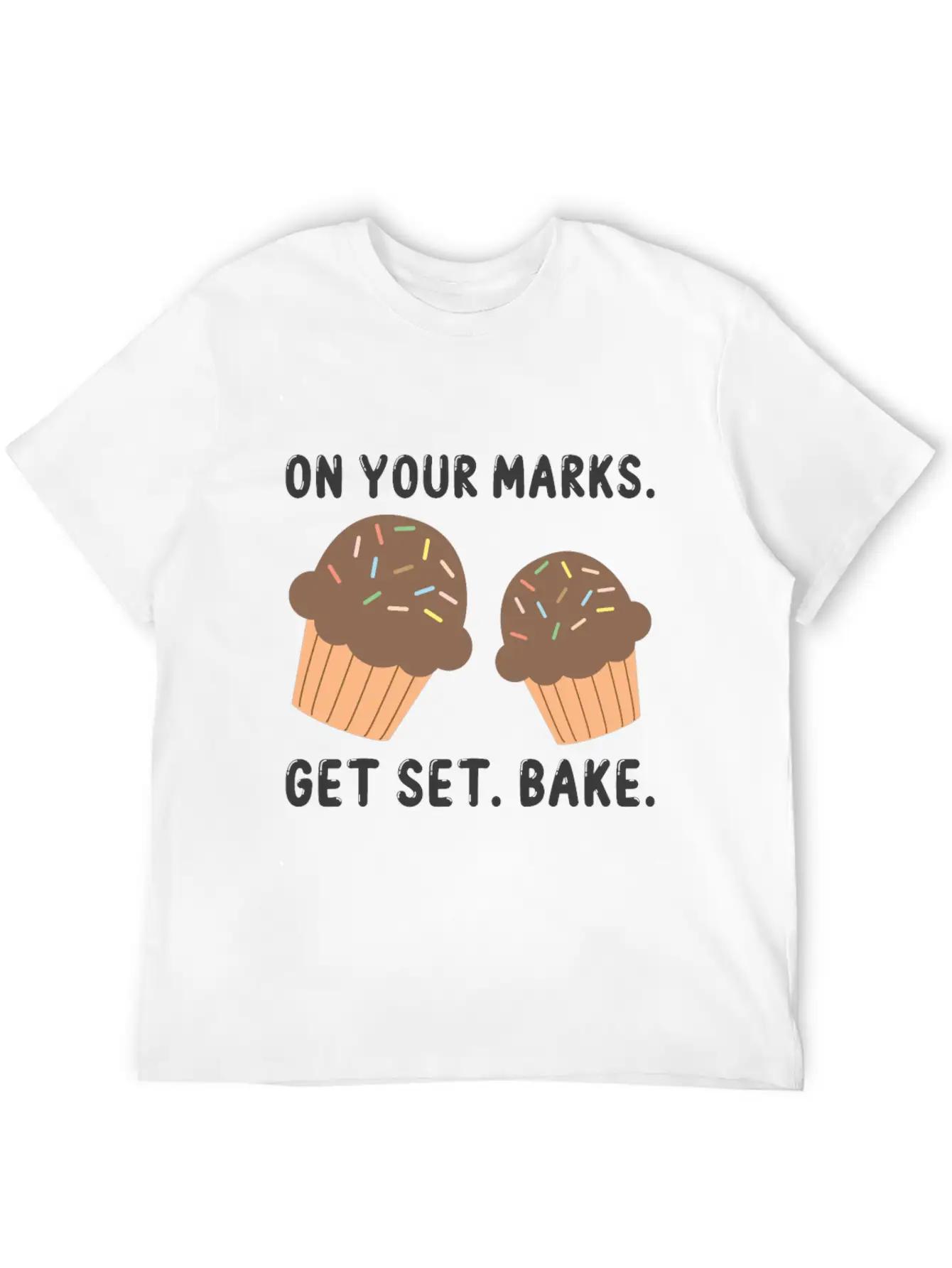Bake On Your Mark Unisex Short Sleeve Soft Cotton T-Shirt – Casual Everyday Wear