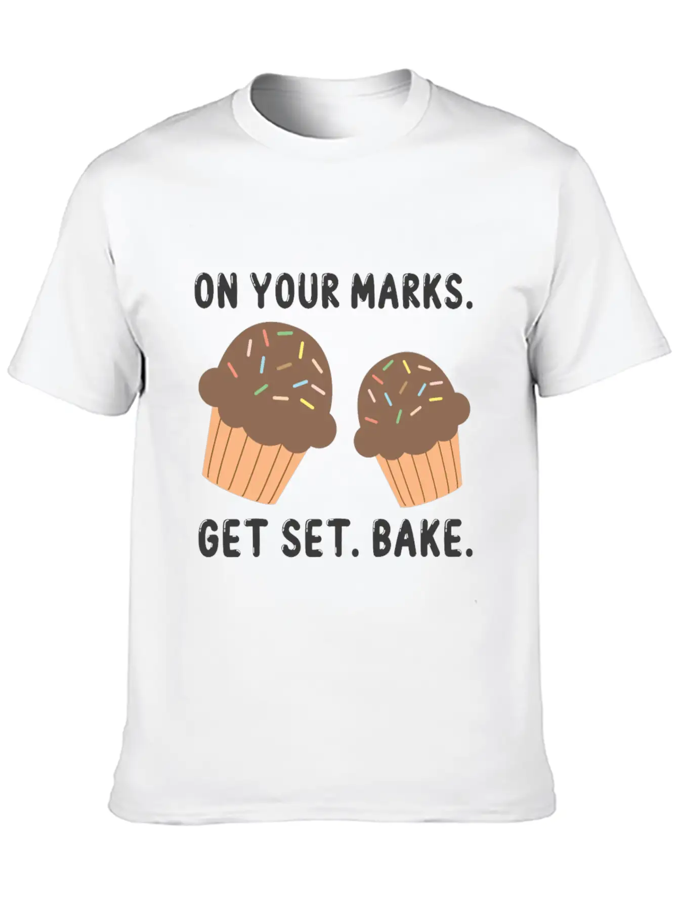 Bake On Your Mark Unisex Short Sleeve Soft Cotton T-Shirt – Casual Everyday Wear