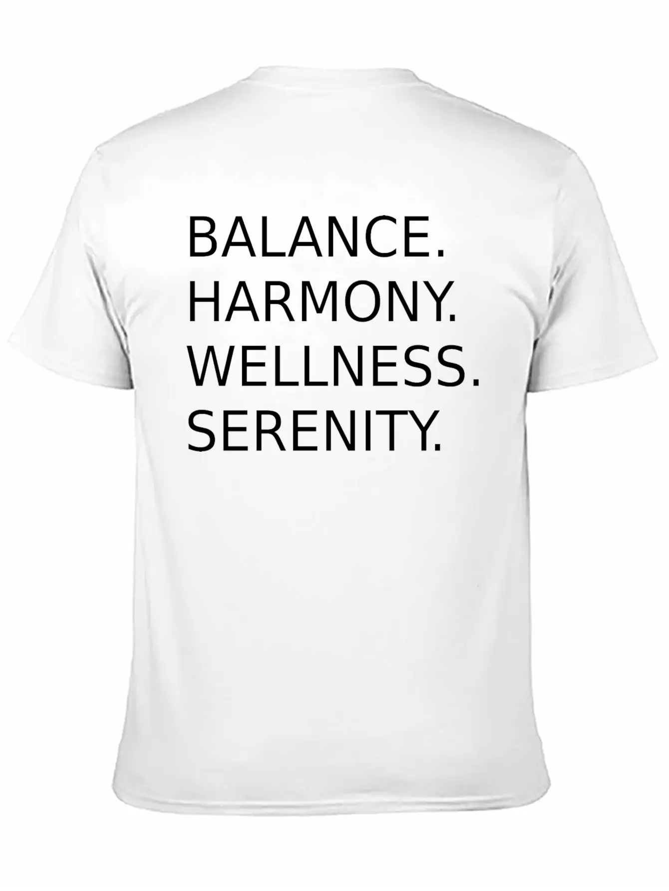 BALANCE, HARMONY, WELLNESS, SERENITY Unisex Short Sleeve Soft Cotton T-Shirt – Casual Everyday Wear