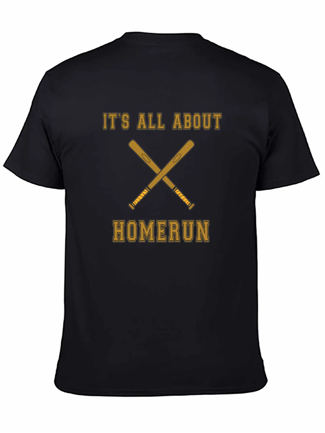 Baseball Slogan It's All About Homerun Stylish Everyday T-Shirt – Unisex Basic Cotton Tee