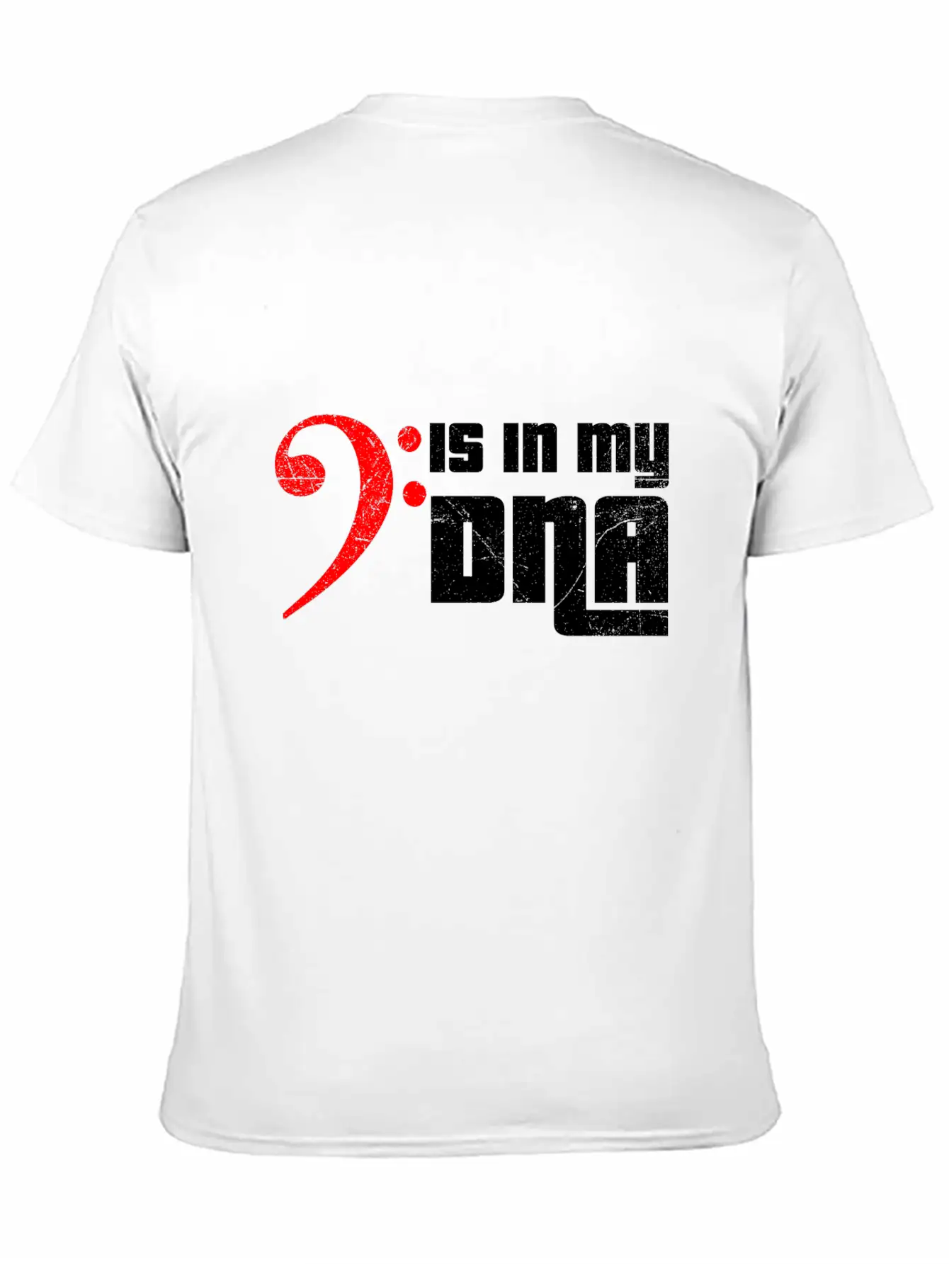 Bass Guitar Bass Clef Is In My DNA Funny Gift Idea Unisex Casual T-Shirt – Clean Design For Daily Comfort