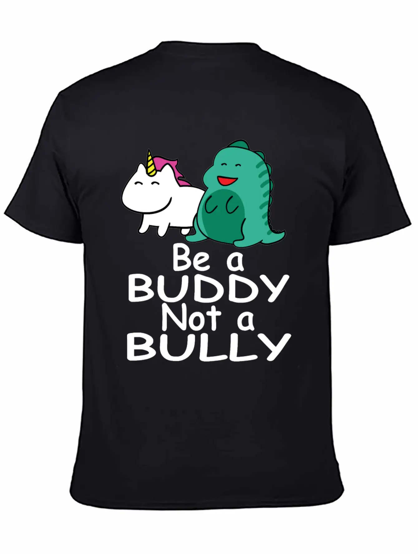 Be A Buddy Not A Bully Mythical Creatures Anti Comfortable Minimalist Graphic Tee – Summer Style Essential