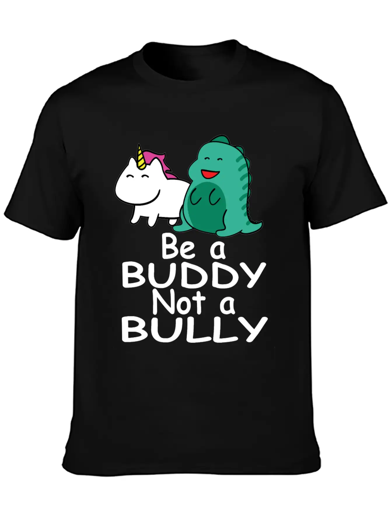 Be A Buddy Not A Bully Mythical Creatures Anti Comfortable Minimalist Graphic Tee – Summer Style Essential
