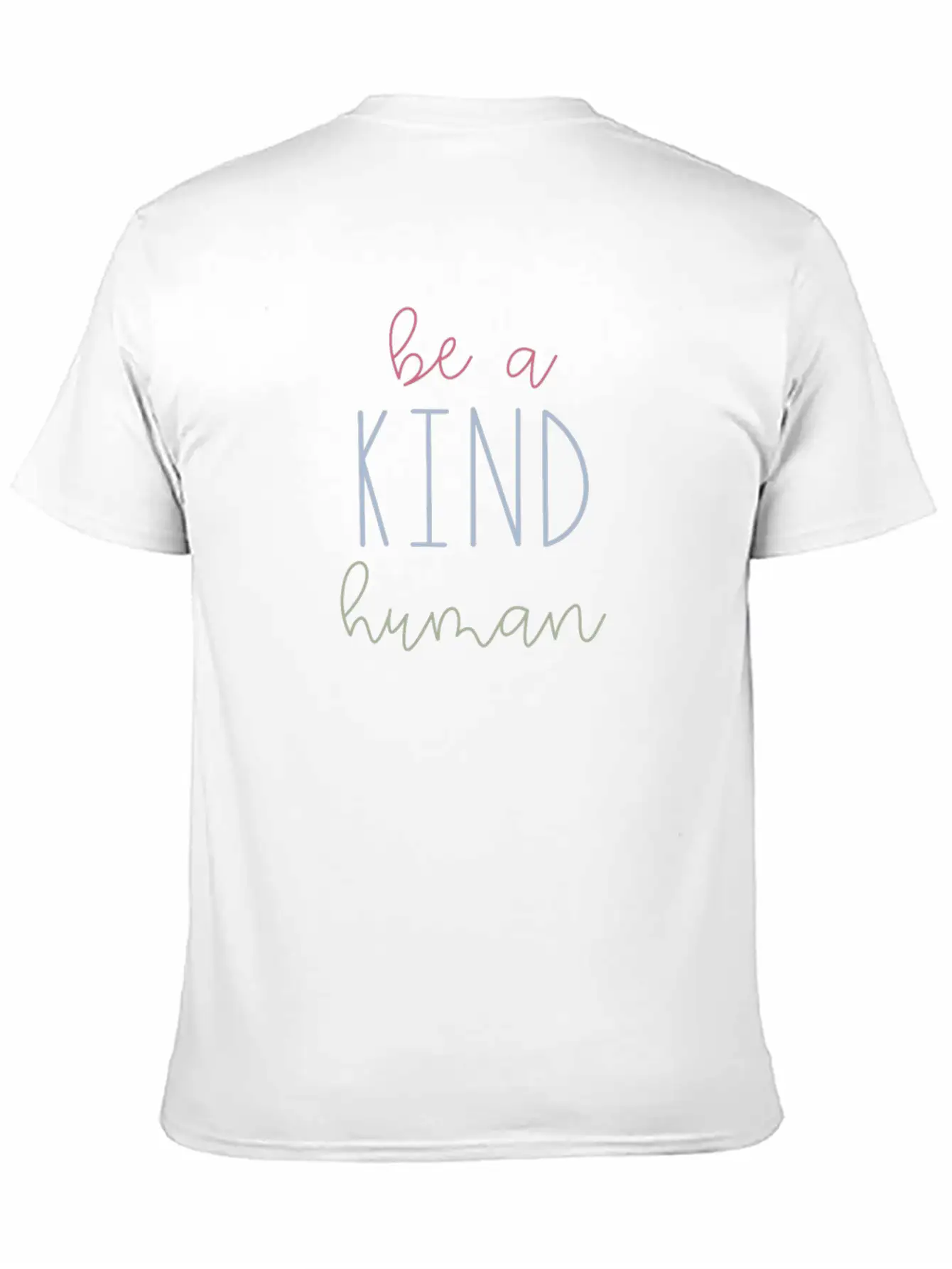 Be A Kind Human Unisex Short Sleeve Soft Cotton T-Shirt – Casual Everyday Wear