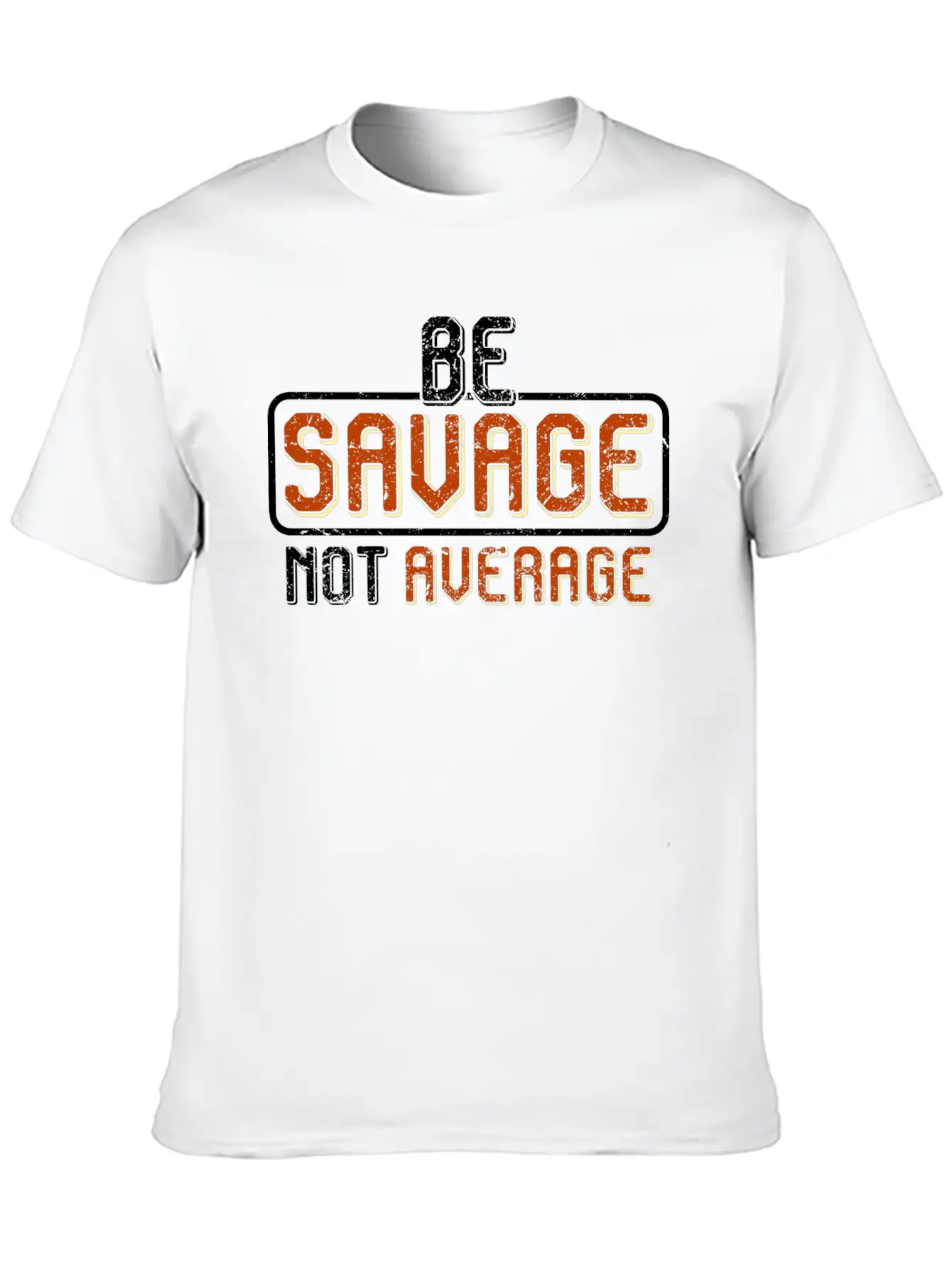 Be A Savage Not Average By The Manzanita´s Basic Graphic T-Shirt – Daily Comfort In Soft Cotton