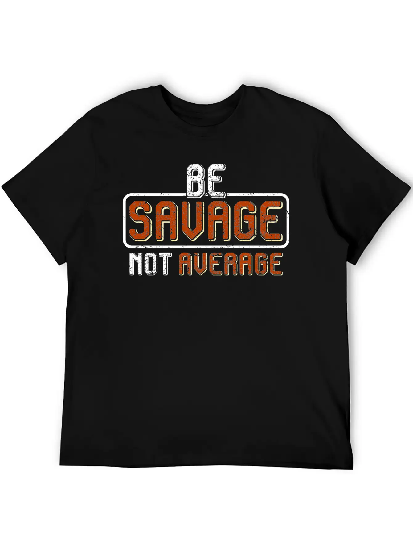 Be A Savage Not Average By The Manzanita´s Basic Graphic T-Shirt – Daily Comfort In Soft Cotton