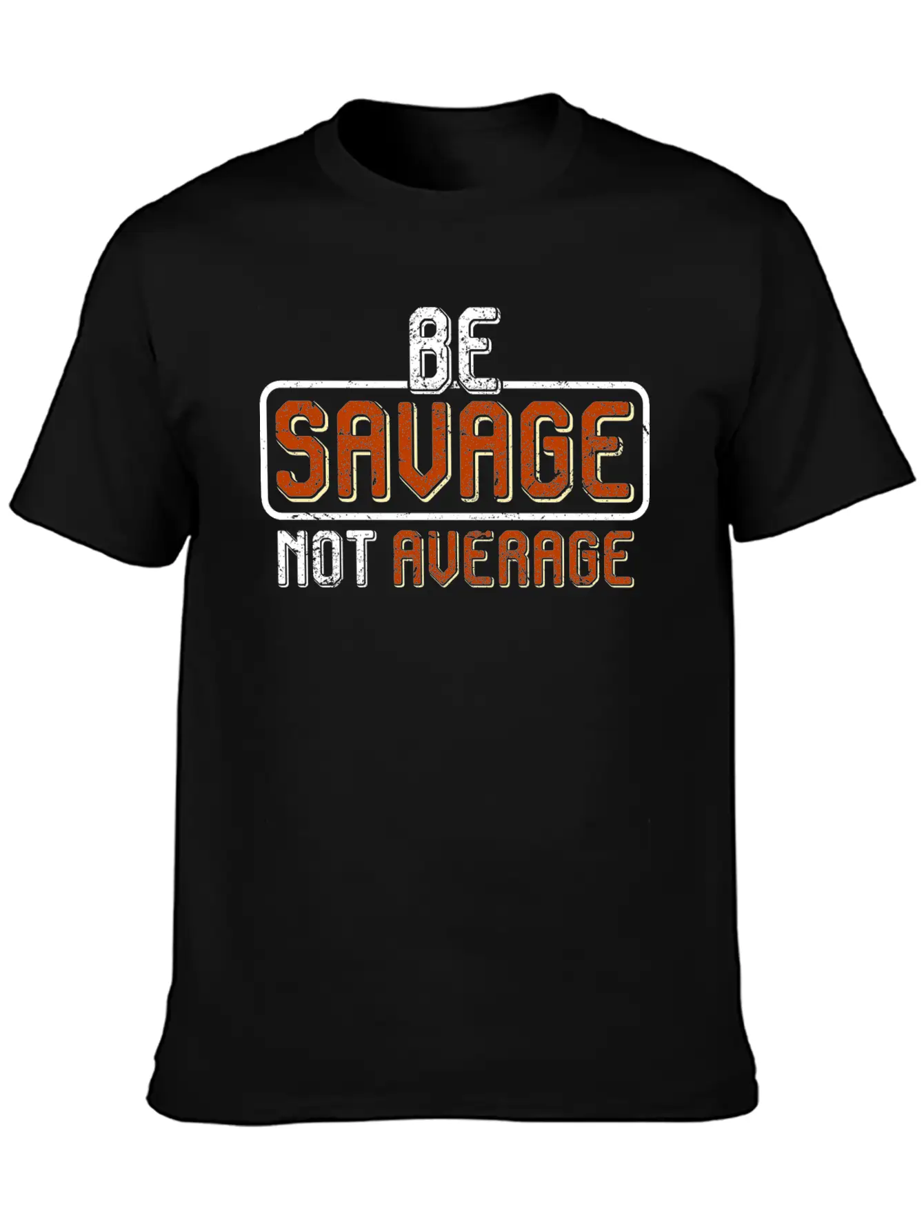 Be A Savage Not Average By The Manzanita´s Basic Graphic T-Shirt – Daily Comfort In Soft Cotton