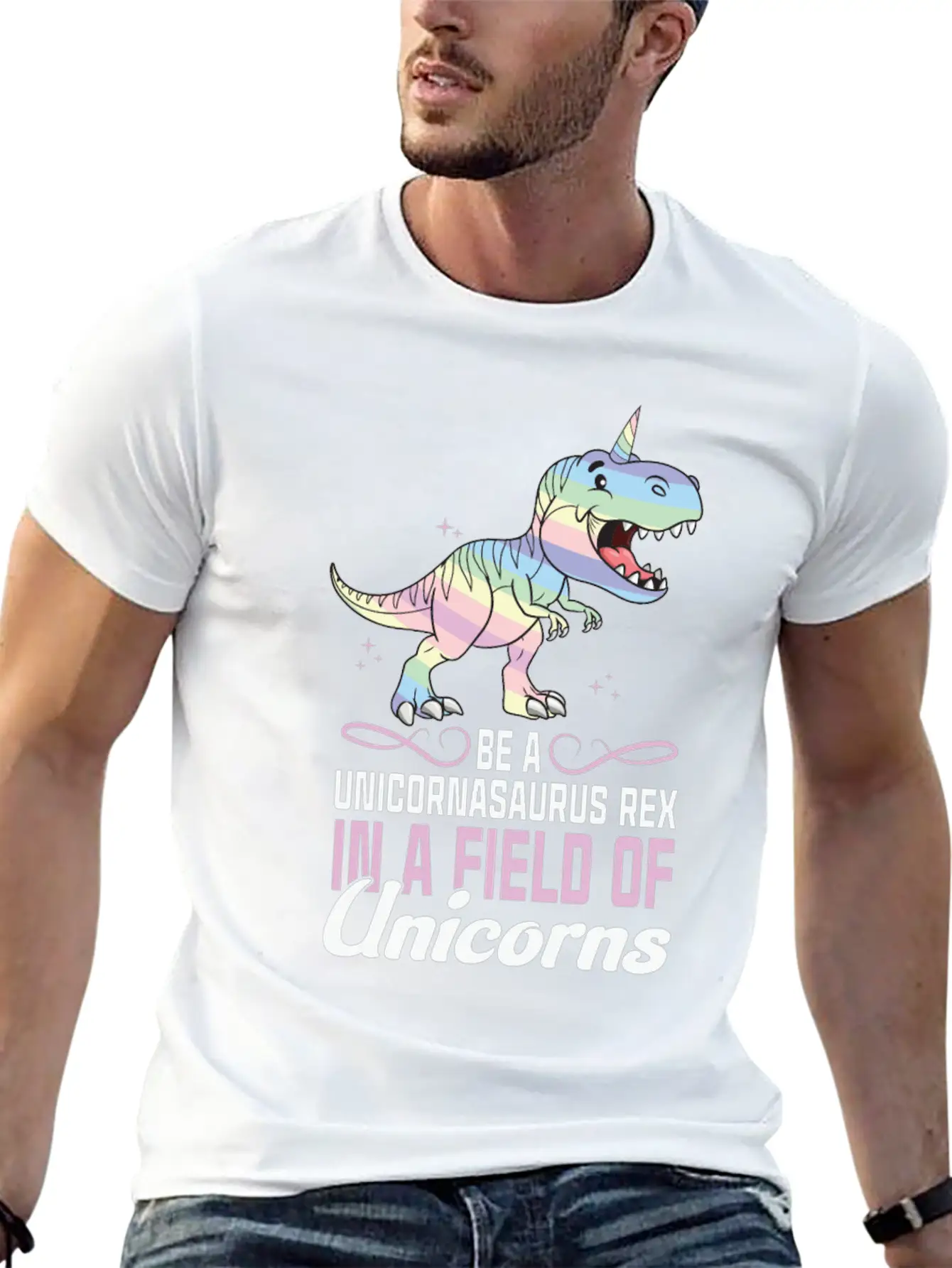 Be A Unicornasaurus Rex In A Field Of Unicorns Stylish Everyday T-Shirt – Unisex Basic Cotton Tee