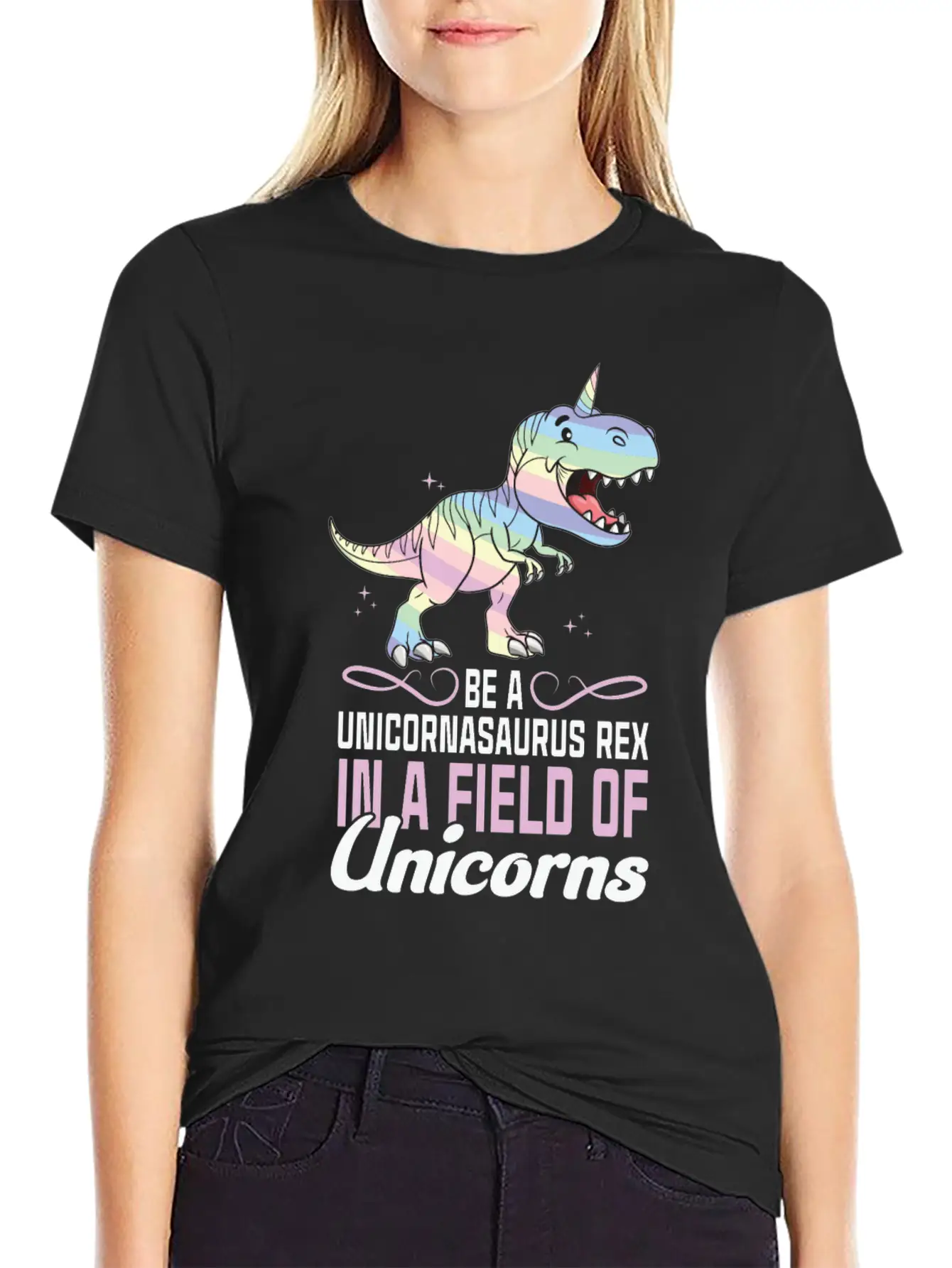 Be A Unicornasaurus Rex In A Field Of Unicorns Stylish Everyday T-Shirt – Unisex Basic Cotton Tee
