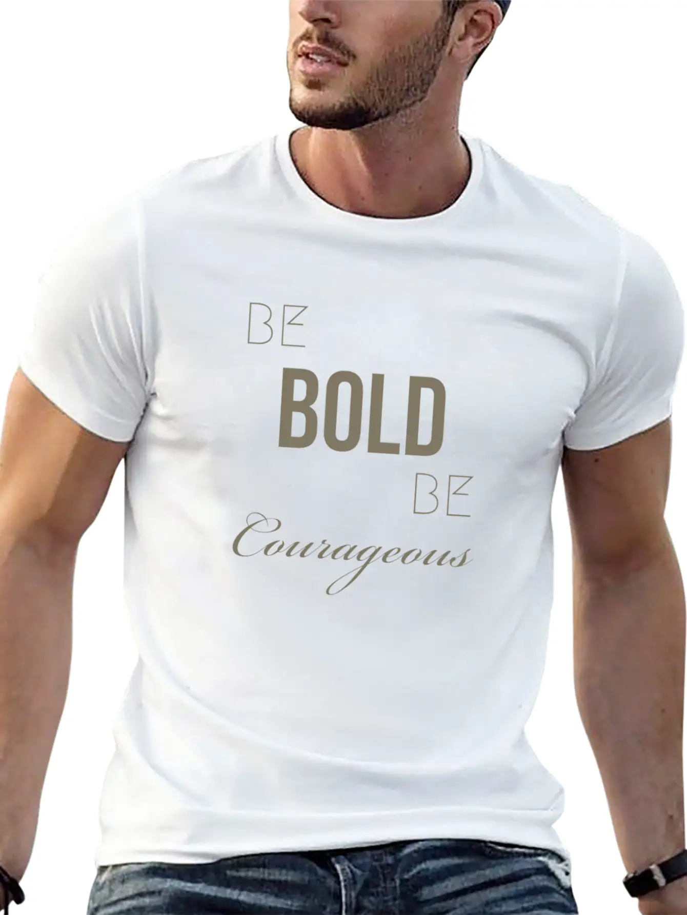 Be BOLD Be Courageous Comfortable Minimalist Graphic Tee – Summer Style Essential