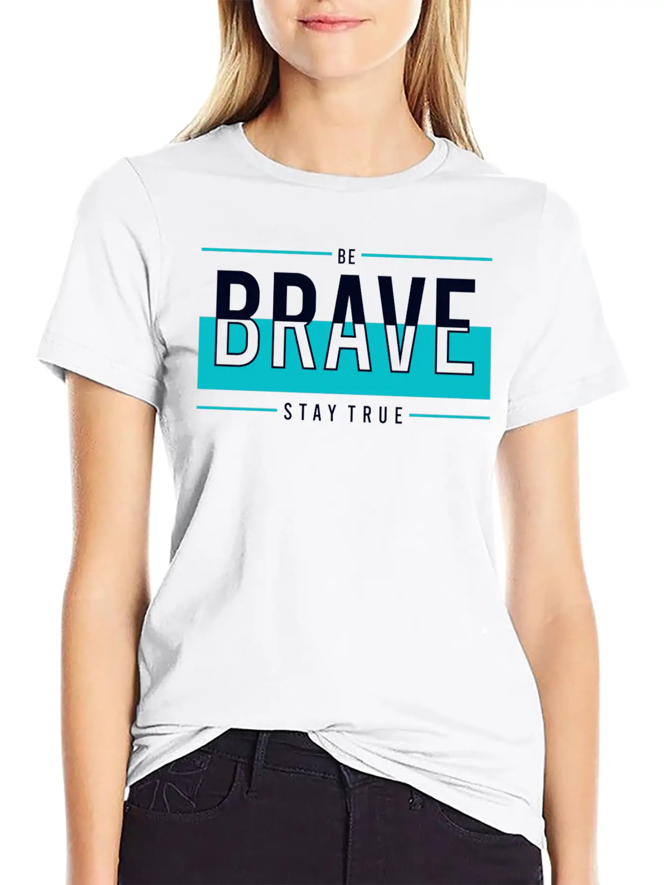 Be Brave Stay True Relaxed Everyday Tee – Lightweight And Durable Cotton