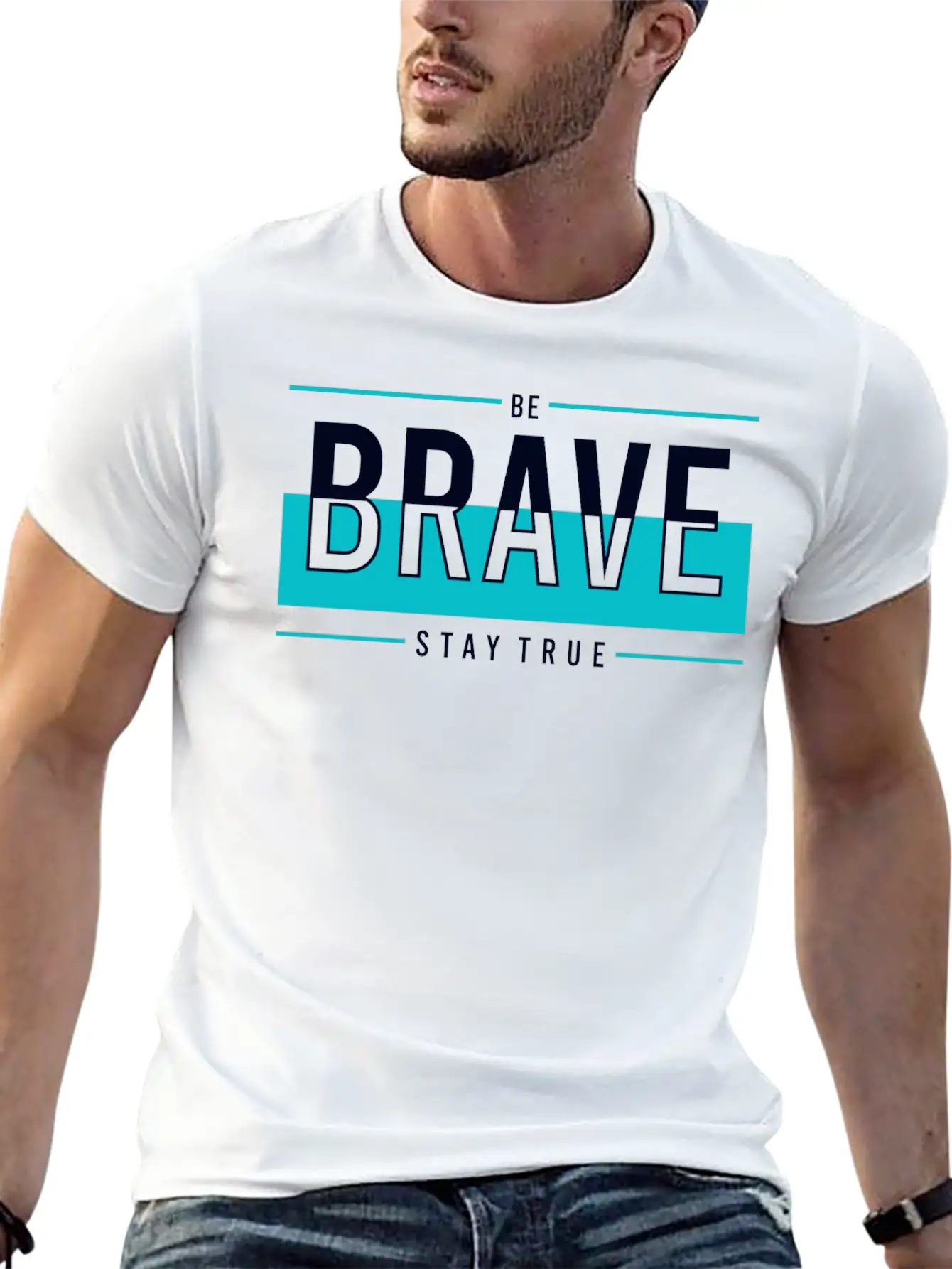 Be Brave Stay True Relaxed Everyday Tee – Lightweight And Durable Cotton