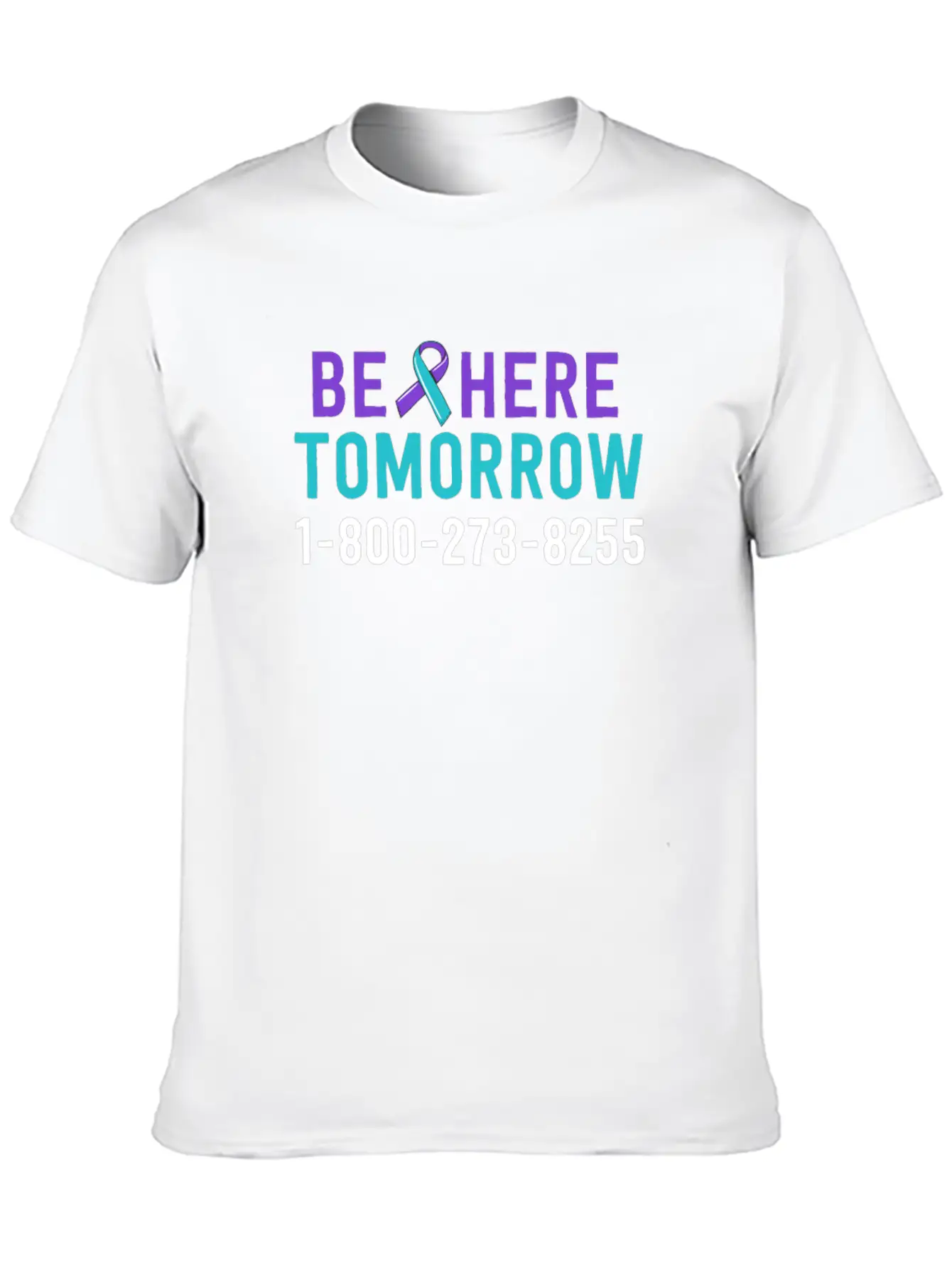 Be Here Tomorrow Suicide Prevention Awareness Unisex Casual T-Shirt – Clean Design For Daily Comfort