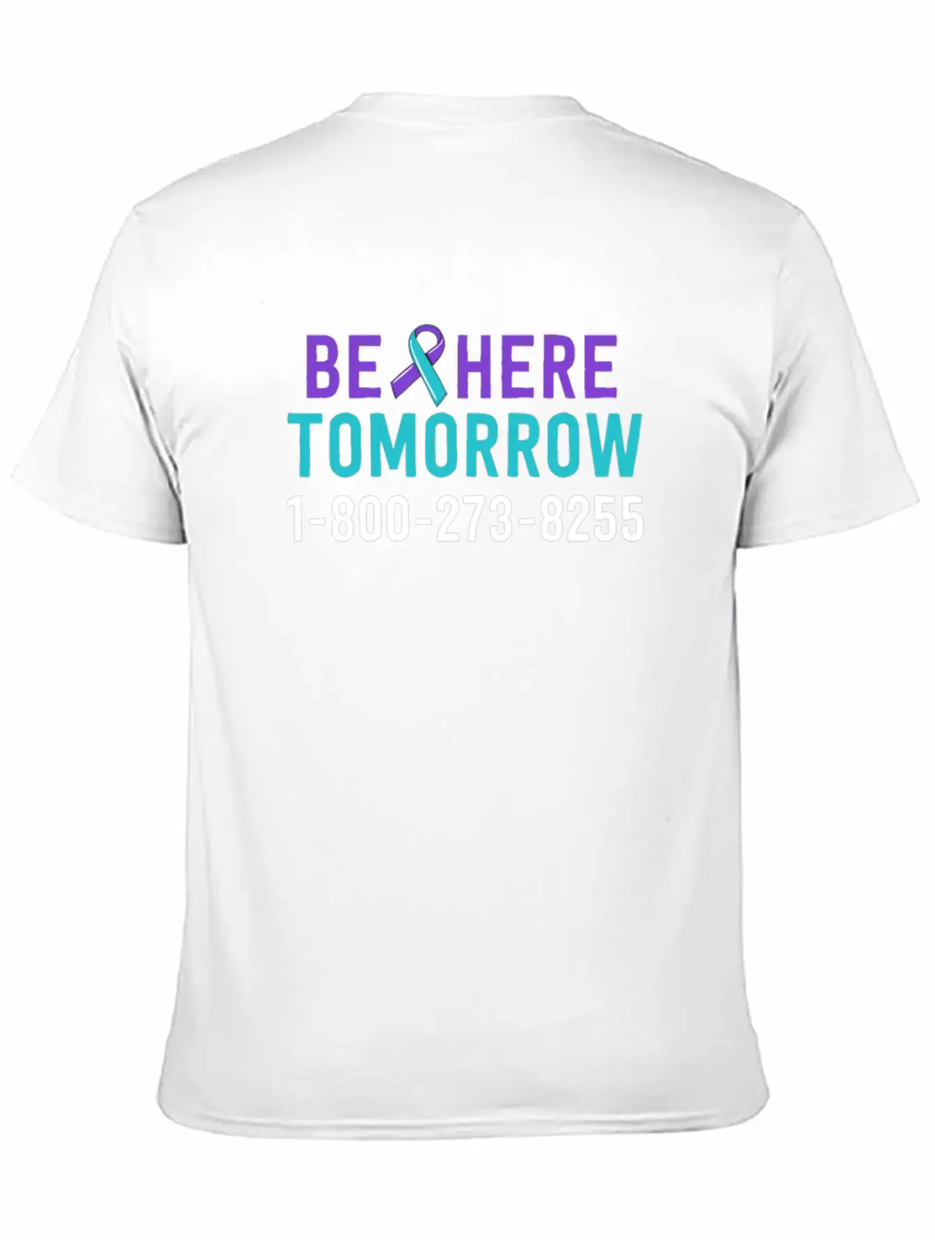 Be Here Tomorrow Suicide Prevention Awareness Unisex Casual T-Shirt – Clean Design For Daily Comfort
