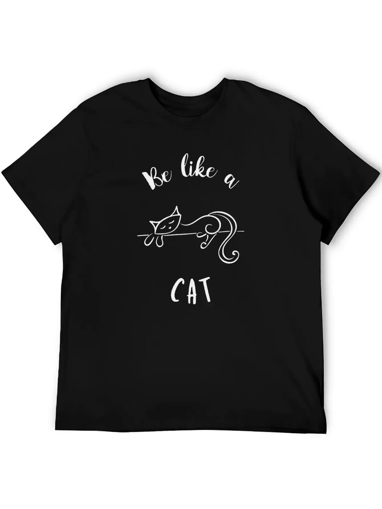 Be Like A Cat Stylish Everyday T-Shirt – Unisex Basic Cotton Tee