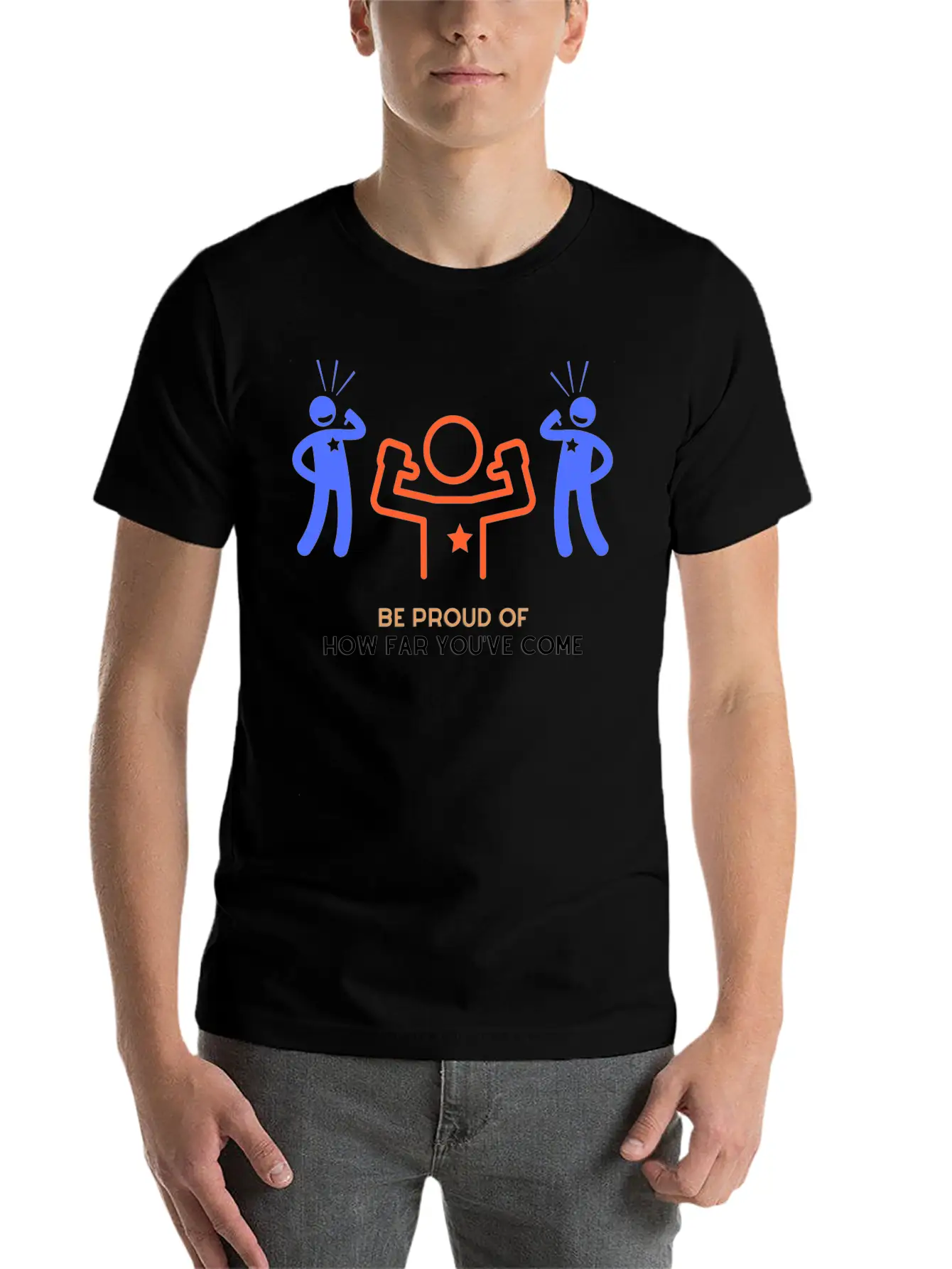Be Proud Of How Far You've Come Unisex Short Sleeve Soft Cotton T-Shirt – Casual Everyday Wear