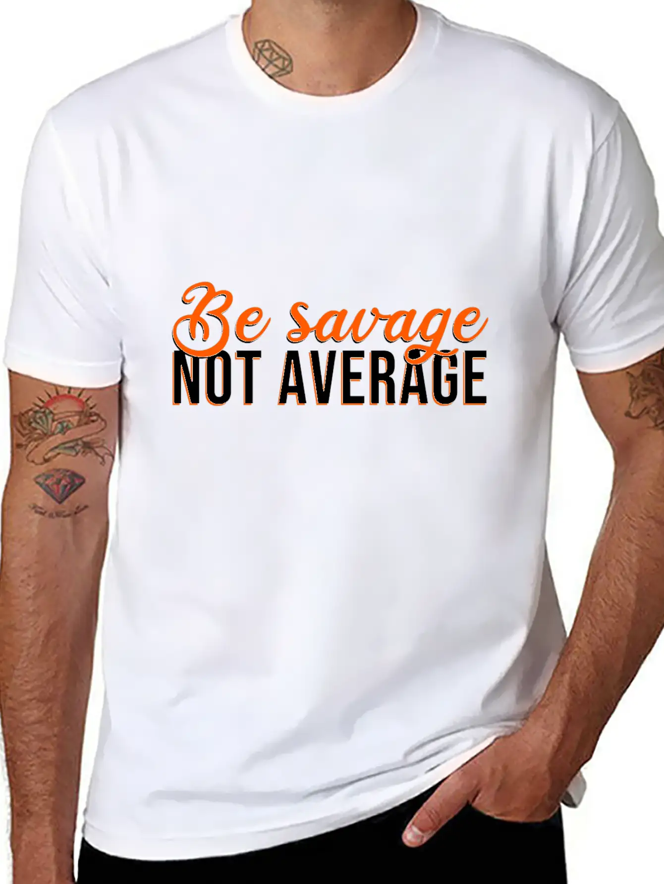 Be Savage Not Average Basic Graphic T-Shirt – Daily Comfort In Soft Cotton