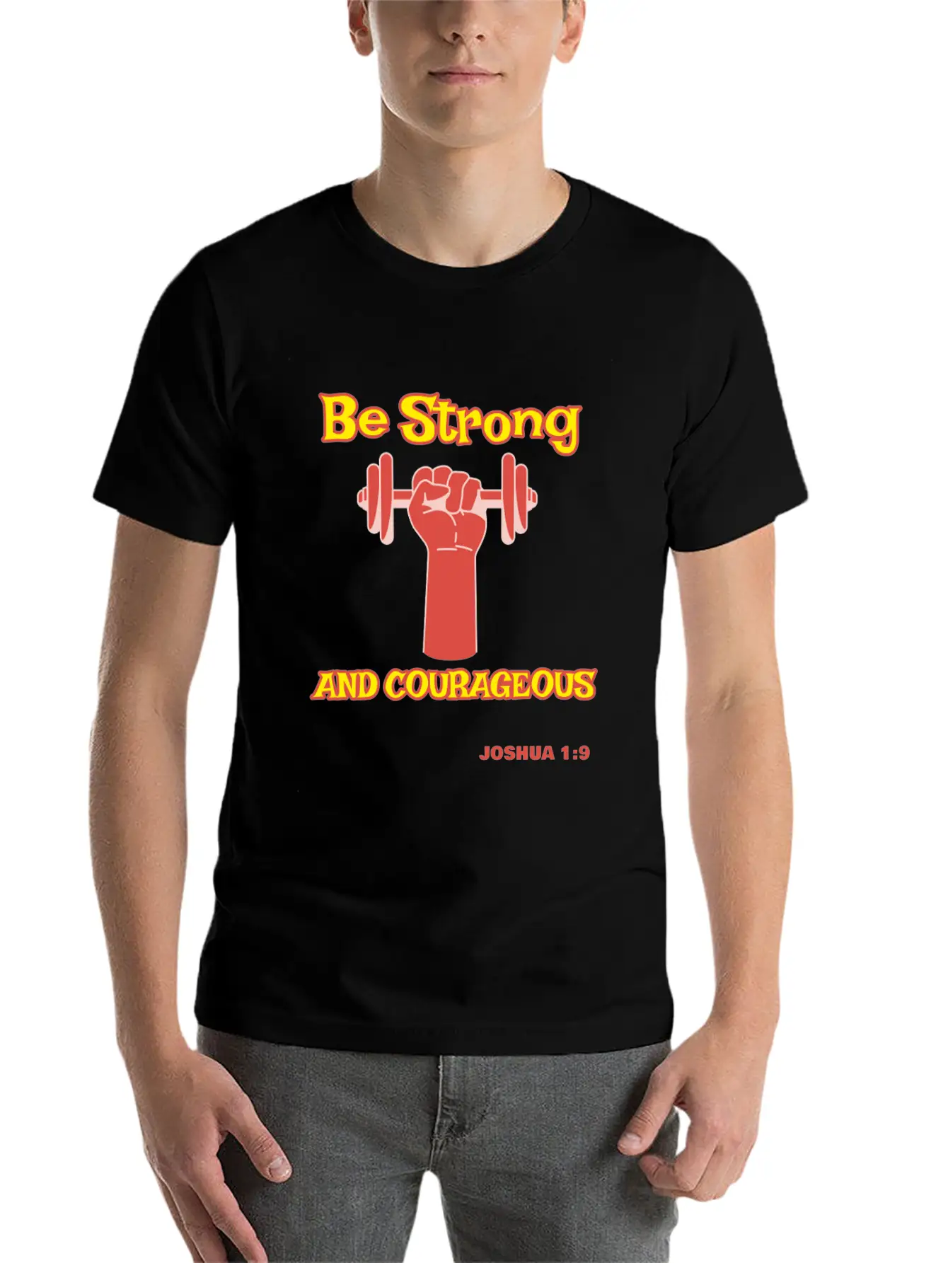 Be Strong And Courageous Joshua 1:9 Christian Tee Basic Graphic T-Shirt – Daily Comfort In Soft Cotton
