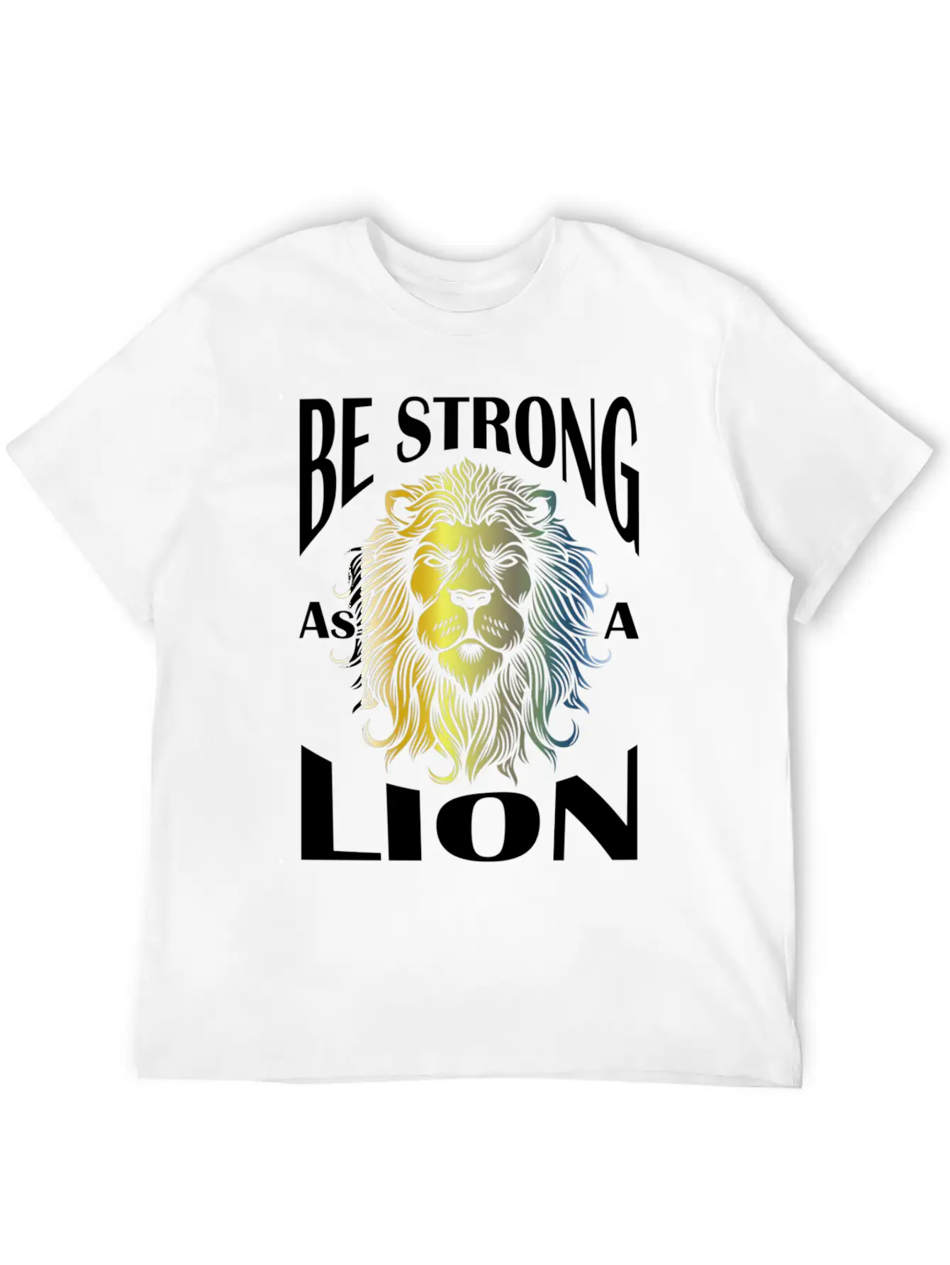 Be Strong As A Lion Comfortable Minimalist Graphic Tee – Summer Style Essential