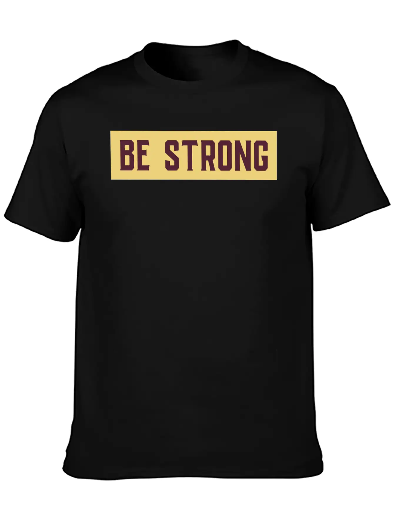 Be Strong Timeless Short Sleeve Tee – Comfy And Minimalist Design