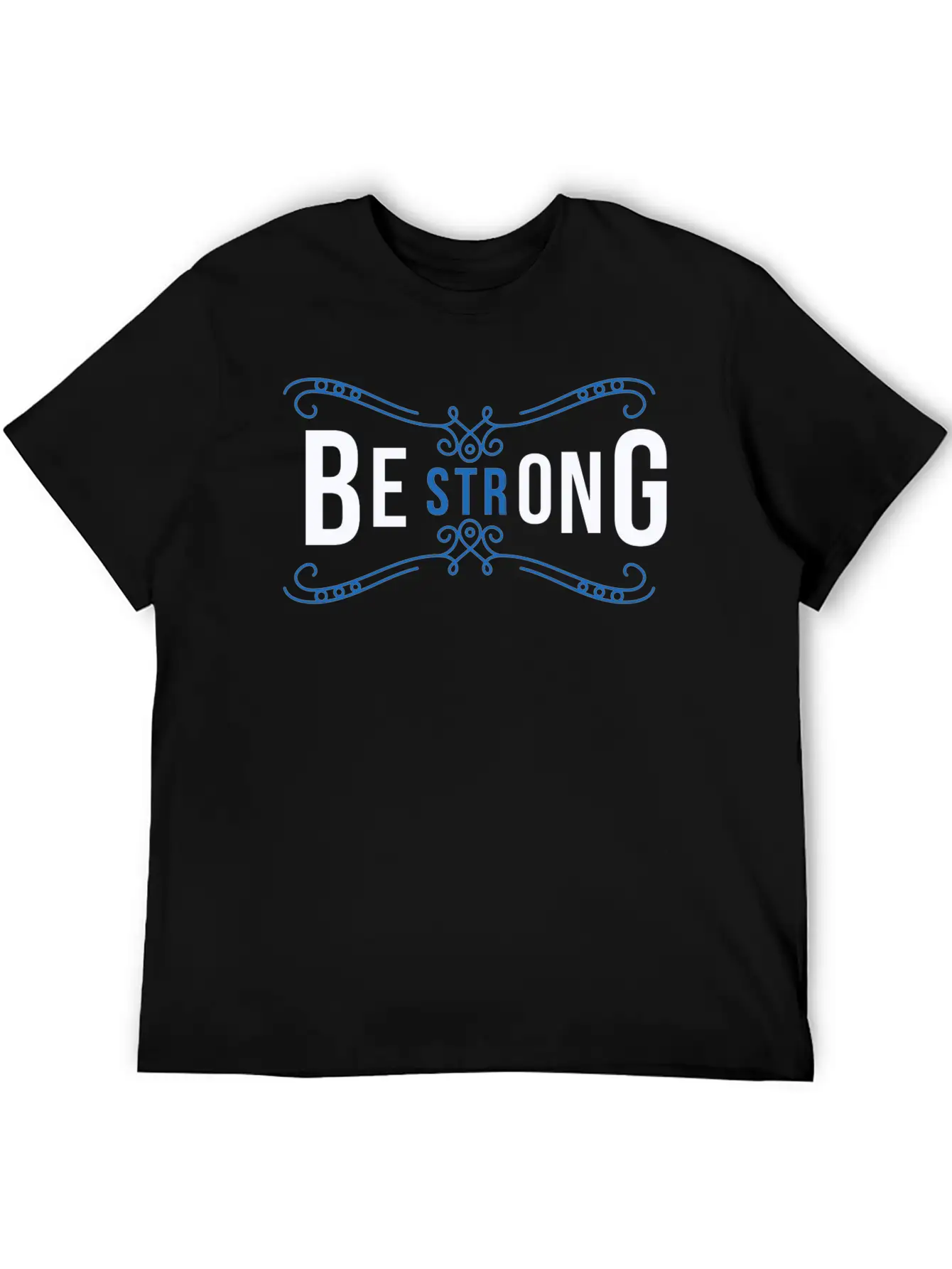 Be Strong Unisex Short Sleeve Soft Cotton T-Shirt – Casual Everyday Wear