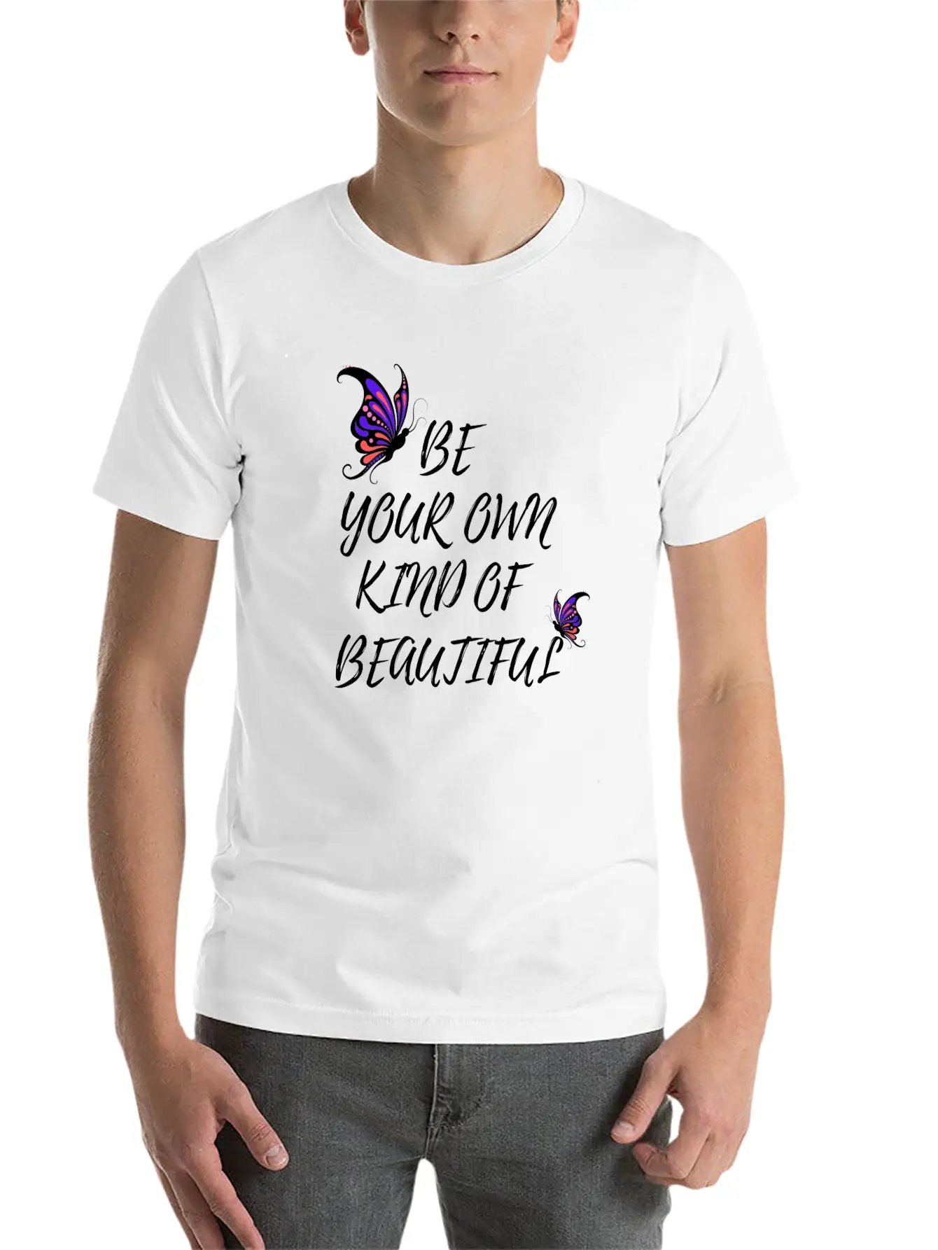 BE YOUR OWN KIND OF BEAUTIFUL Unisex Short Sleeve Soft Cotton T-Shirt – Casual Everyday Wear
