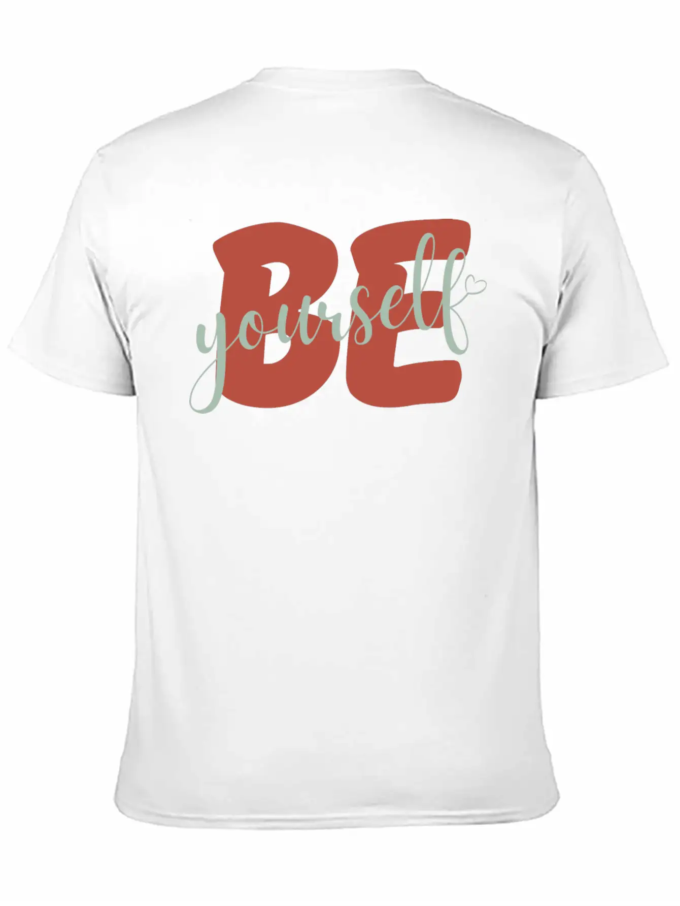 Be Yourself Motivational Self Love Stylish Everyday T-Shirt – Unisex Basic Cotton Tee