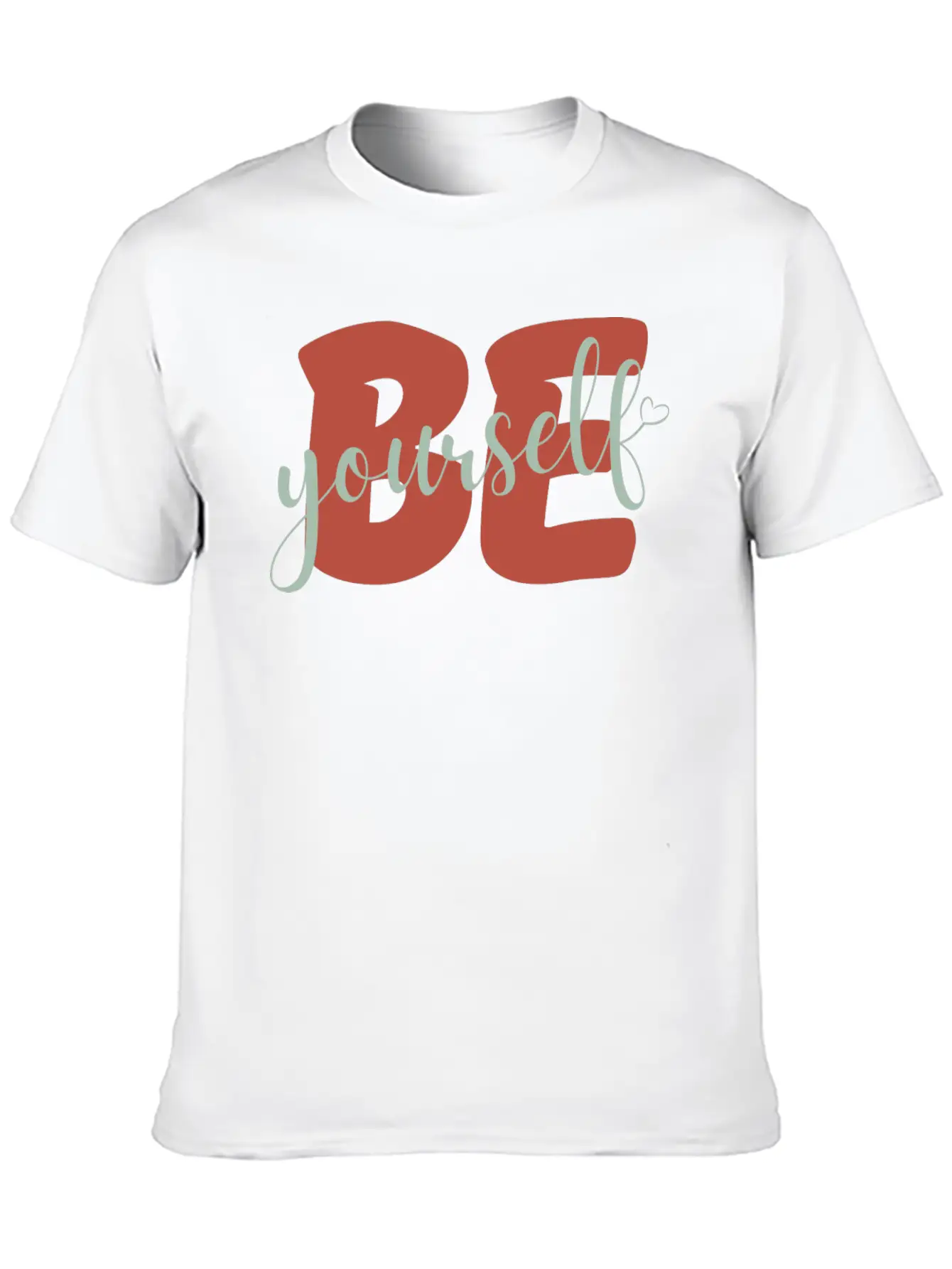 Be Yourself Motivational Self Love Stylish Everyday T-Shirt – Unisex Basic Cotton Tee